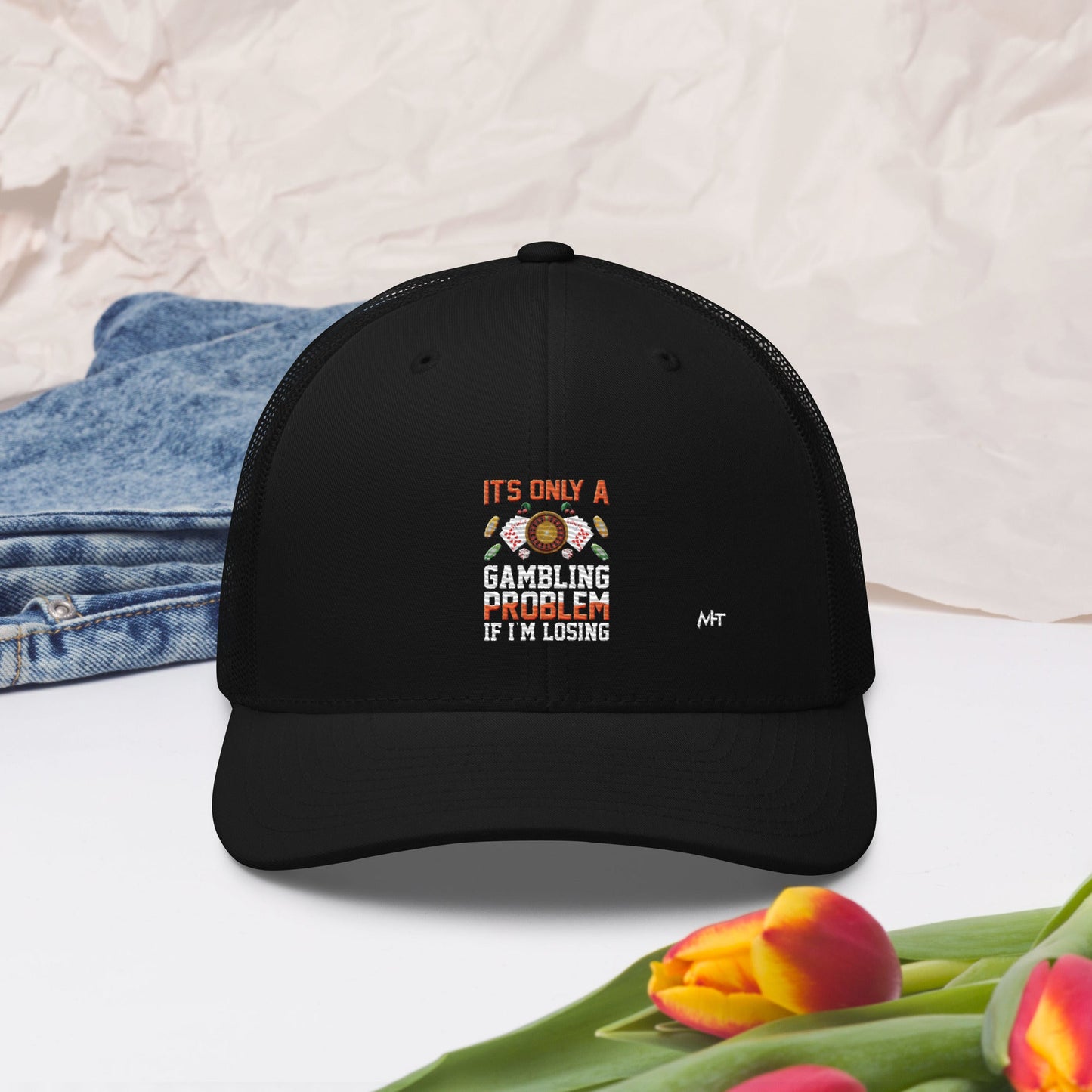 It's only a Gambling Problem, if I am losing - Trucker Cap by DarkByteGear