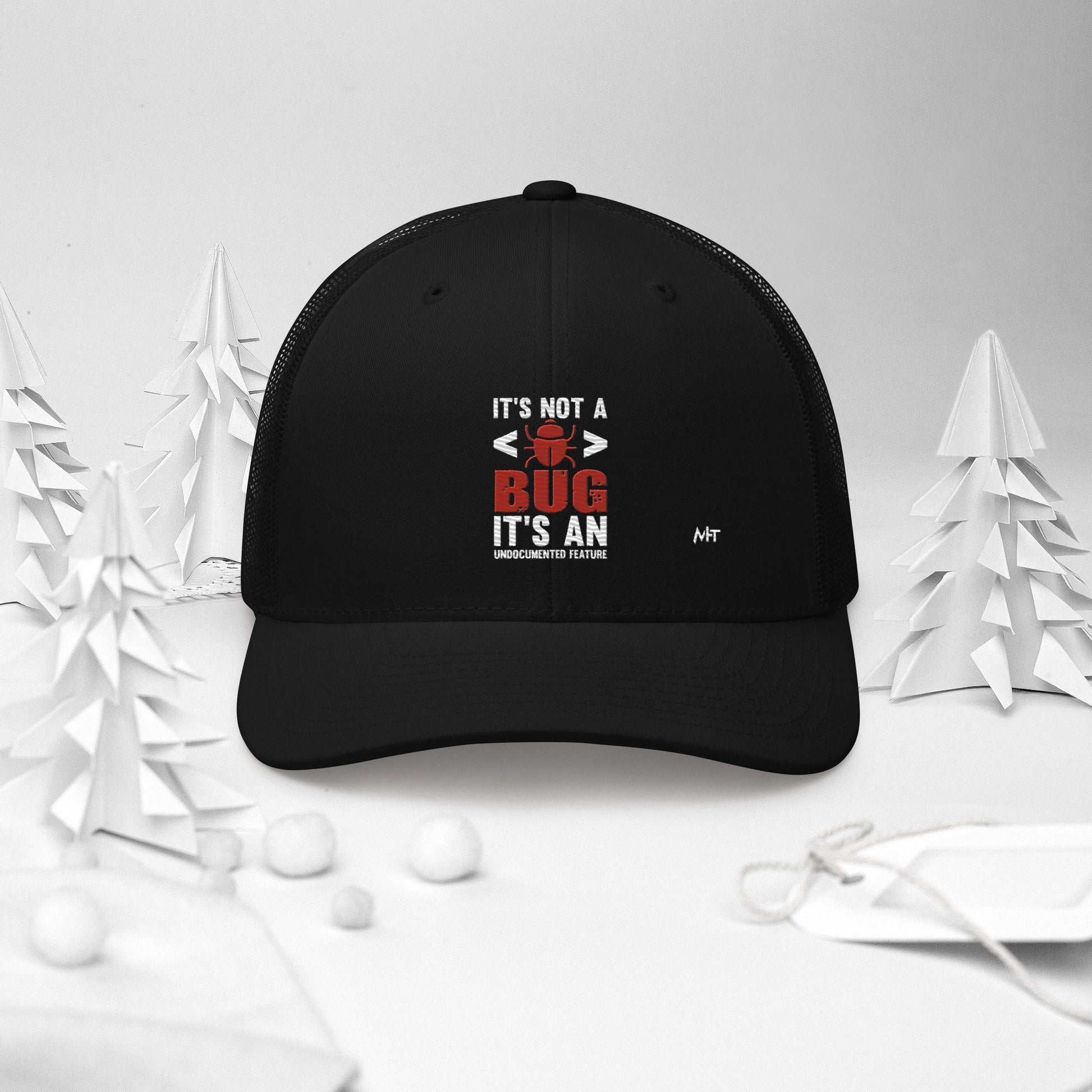 It's not a Bug; it's an Undocumented Feature - Trucker Cap by DarkByteGear