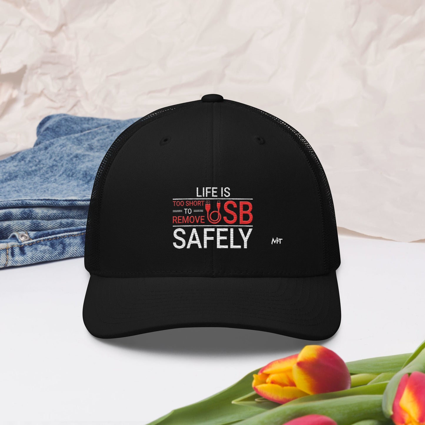 Life is too Short to Remove USB Safely - Trucker Cap by DarkByteGear