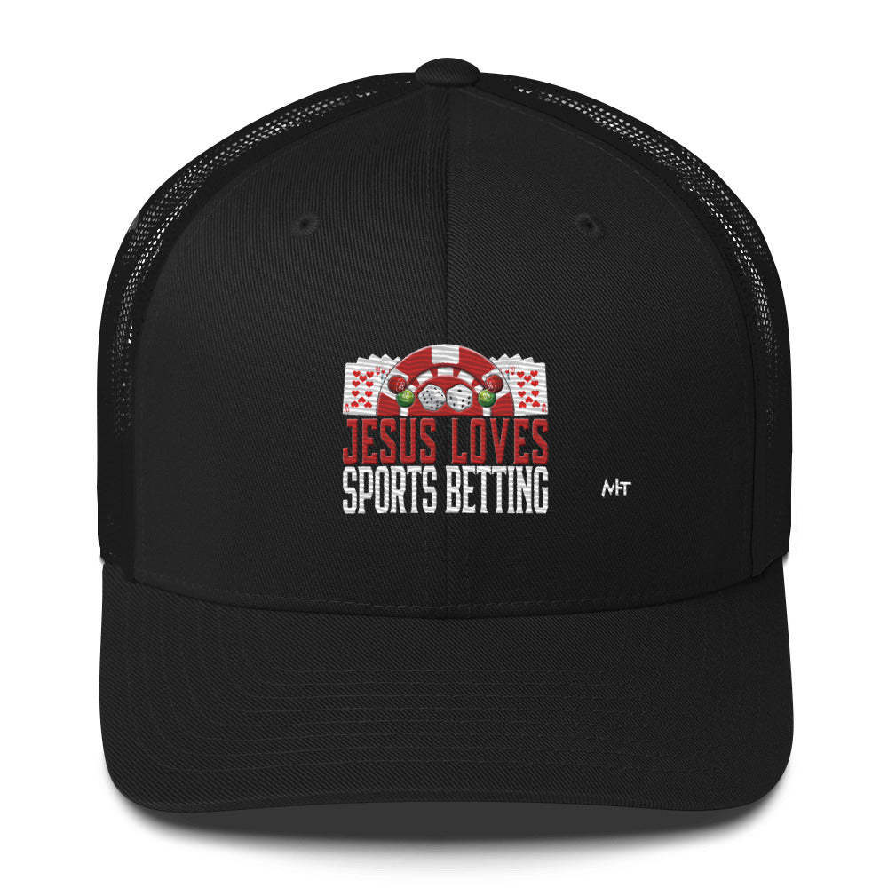 Jesus Loves Sports Betting - Trucker Cap by DarkByteGear