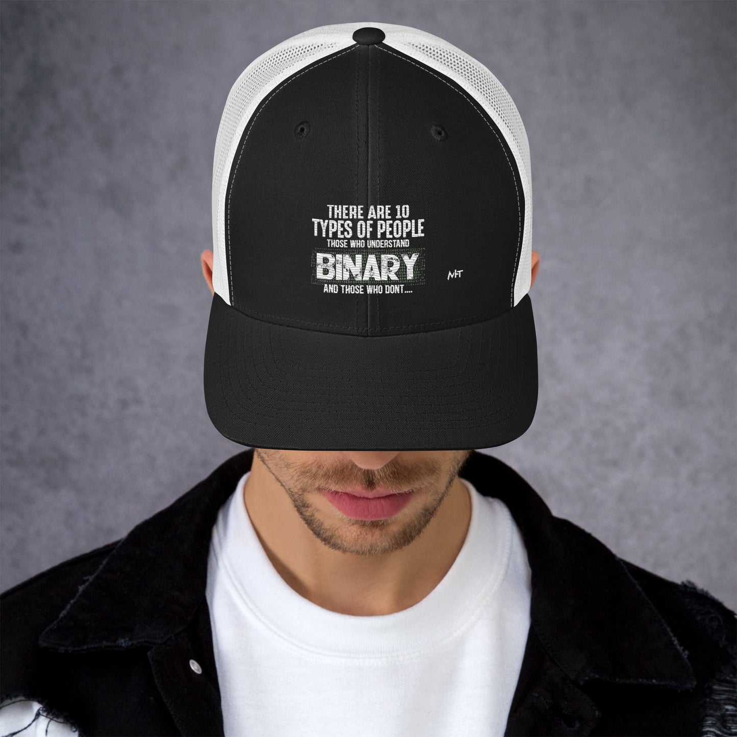 There are 10 types of people - Trucker Cap by DarkByteGear