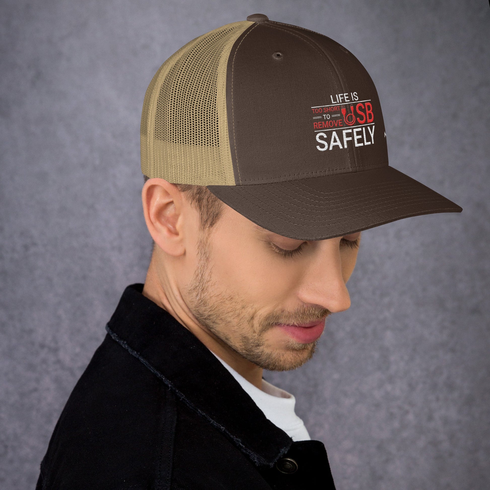 Life is too Short to Remove USB Safely - Trucker Cap by DarkByteGear