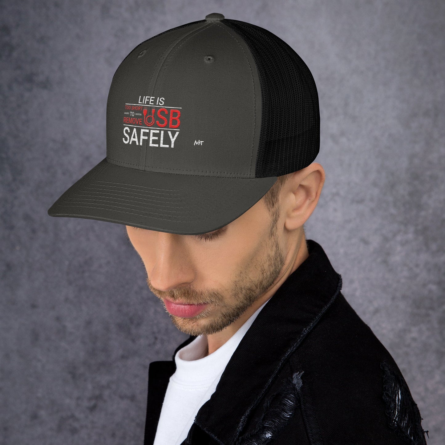 Life is too Short to Remove USB Safely - Trucker Cap by DarkByteGear