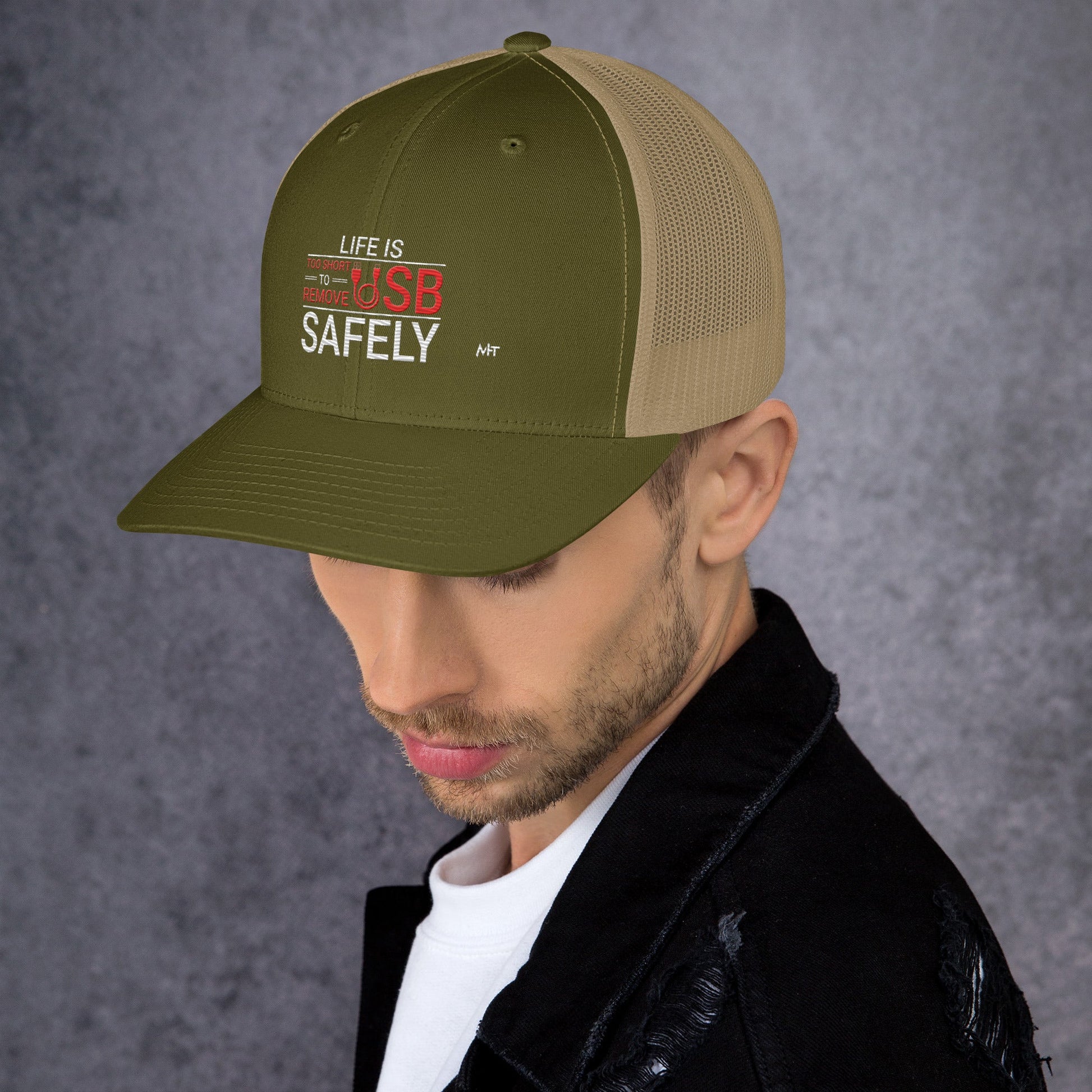 Life is too Short to Remove USB Safely - Trucker Cap by DarkByteGear