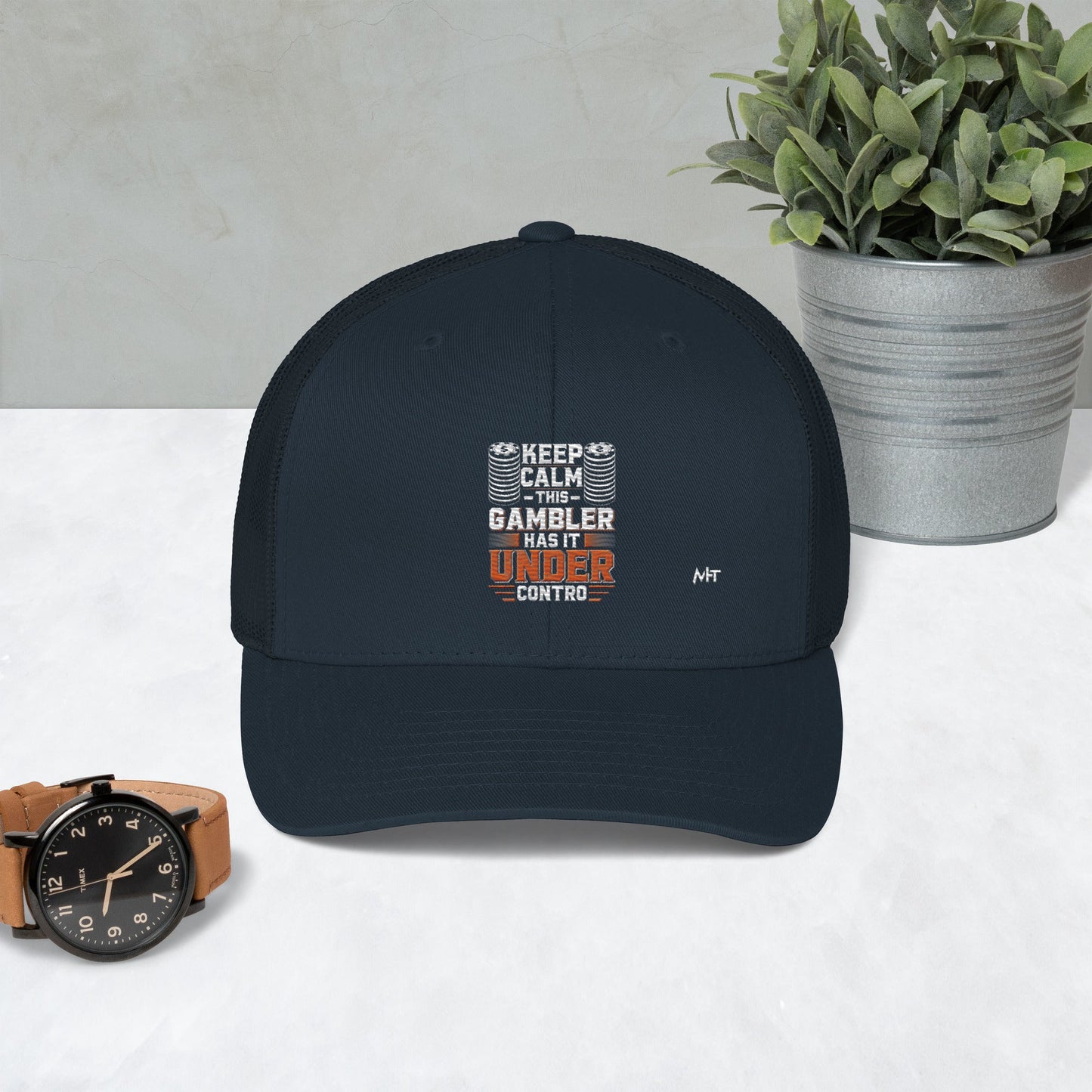 Keep Calm: This Gambler Has it under Control - Trucker Cap by DarkByteGear