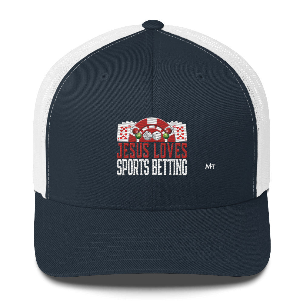 Jesus Loves Sports Betting - Trucker Cap by DarkByteGear