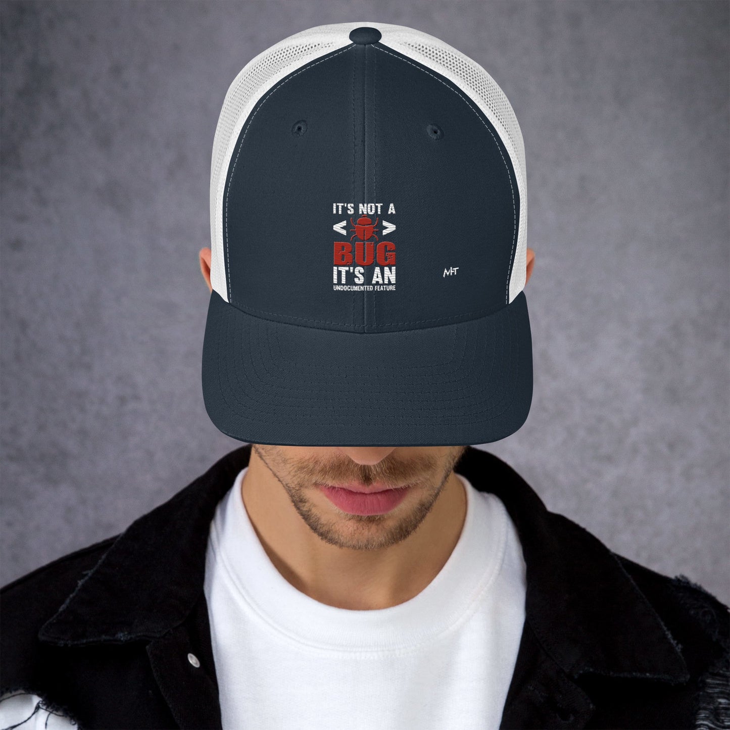 It's not a Bug; it's an Undocumented Feature - Trucker Cap by DarkByteGear