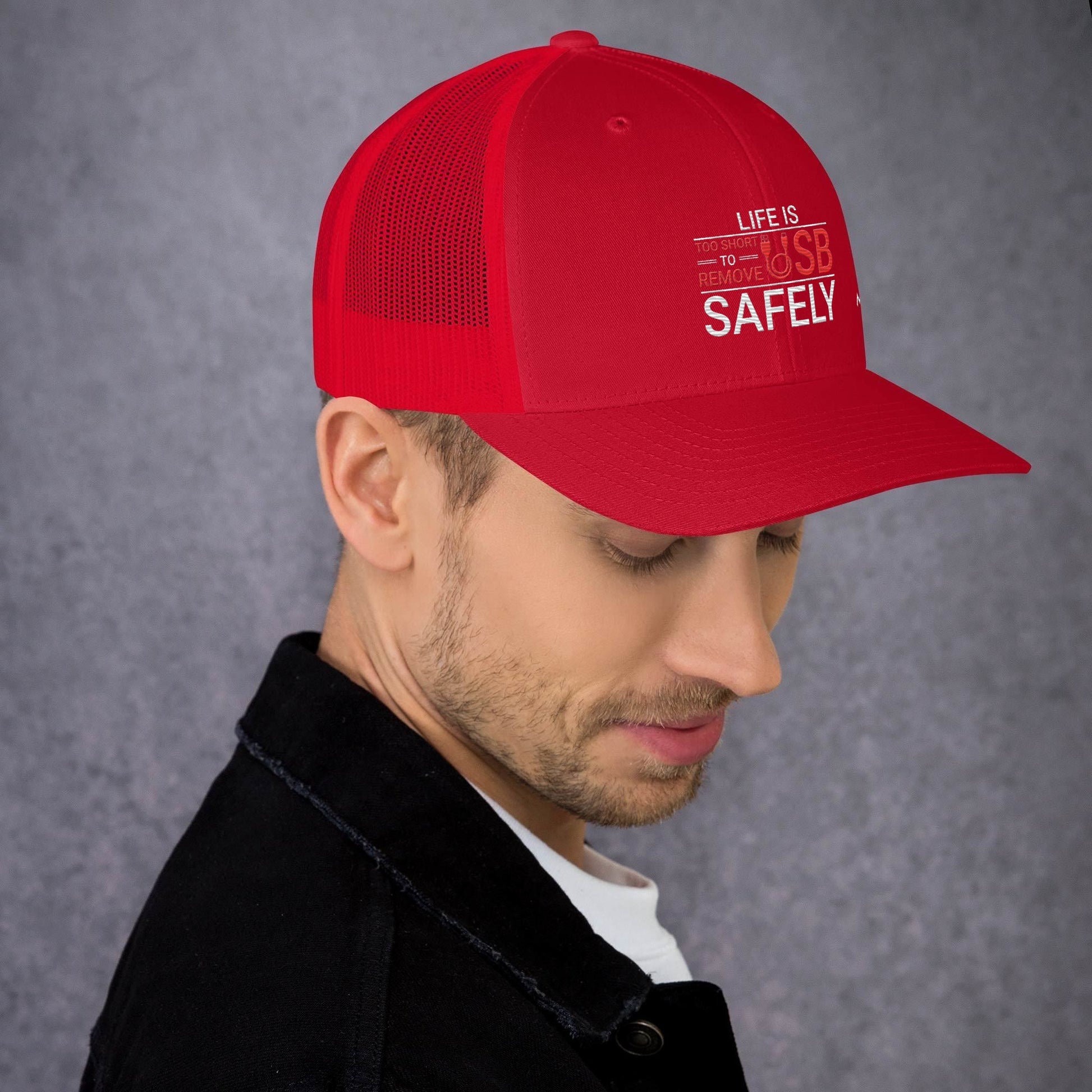 Life is too Short to Remove USB Safely - Trucker Cap by DarkByteGear