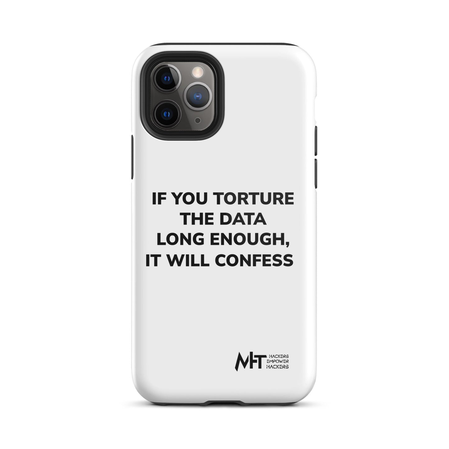 If you torture the data - Tough iPhone case by DarkByteGear