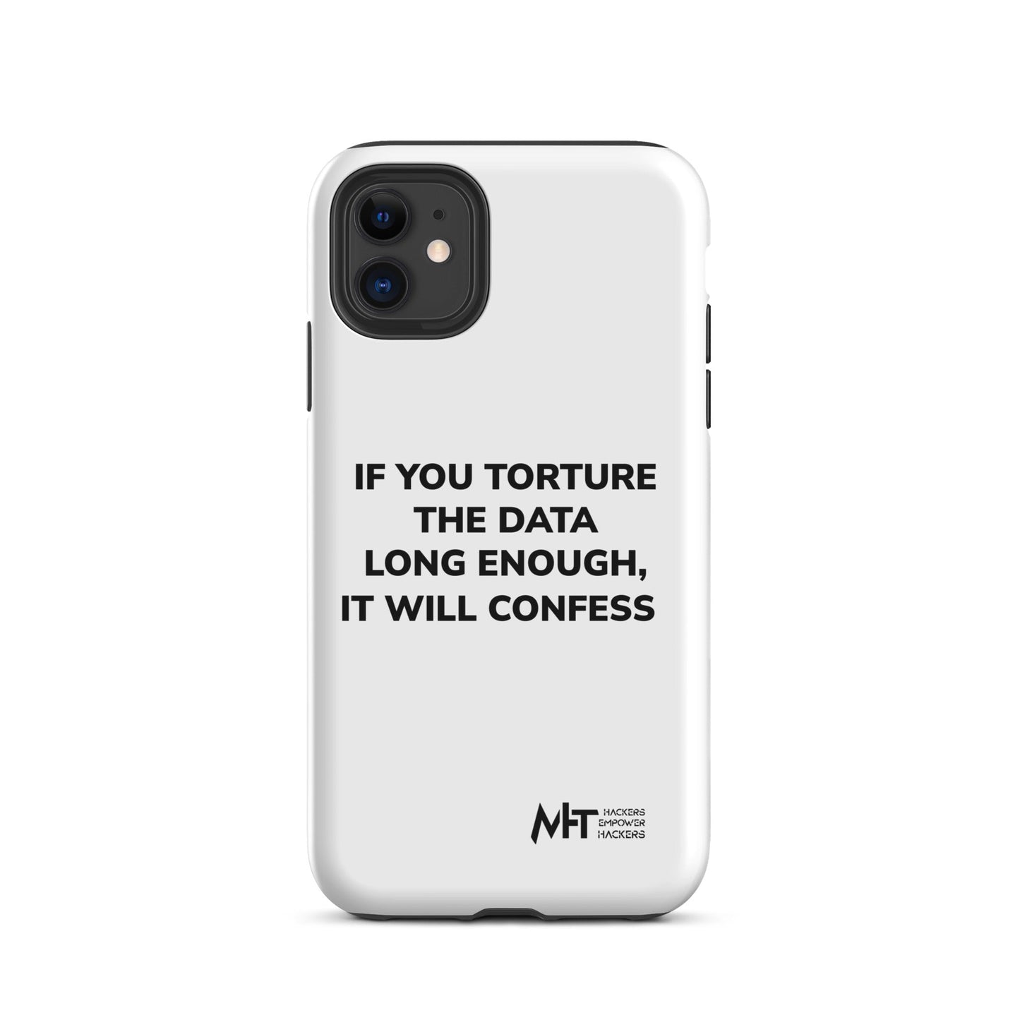 If you torture the data - Tough iPhone case by DarkByteGear