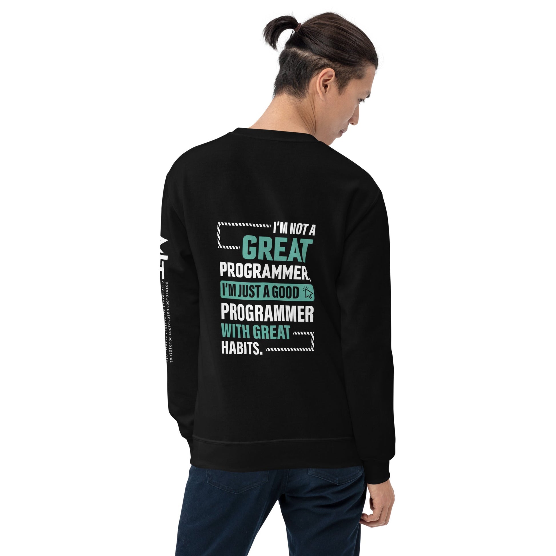 I am not a Great Programmer - Unisex Sweatshirt ( Back Print ) by DarkByteGear