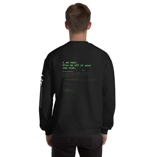 I am root, Piss me off at your own risk - Unisex Sweatshirt ( Back Print ) by DarkByteGear