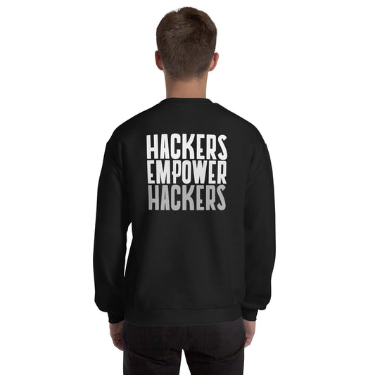 Hackers Empower Hackers - Unisex Sweatshirt ( Back Print ) by DarkByteGear