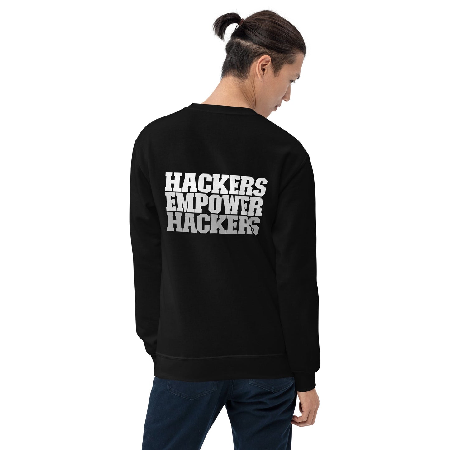 Hackers Empower Hackers V2 - Unisex Sweatshirt ( Back Print ) by DarkByteGear