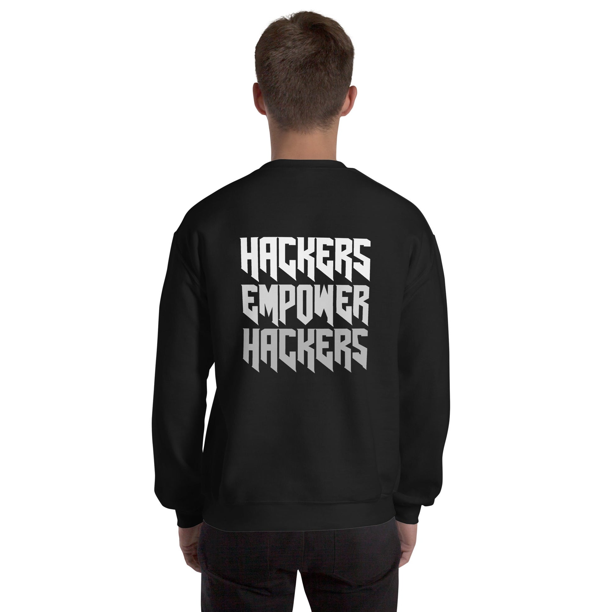 Hackers Empower Hackers V4 - Unisex Sweatshirt ( Back Print ) by DarkByteGear