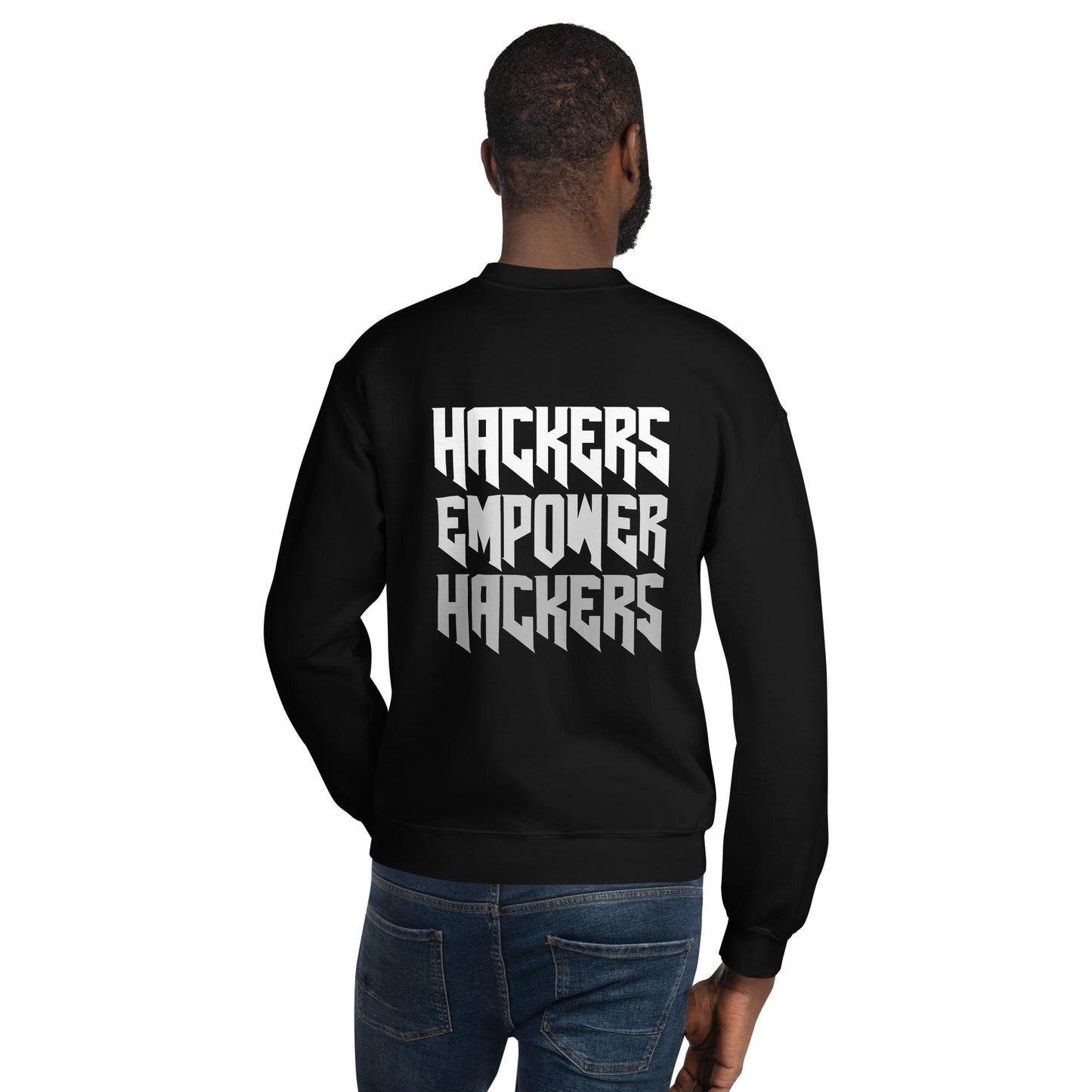Hackers Empower Hackers V4 - Unisex Sweatshirt ( Back Print ) by DarkByteGear