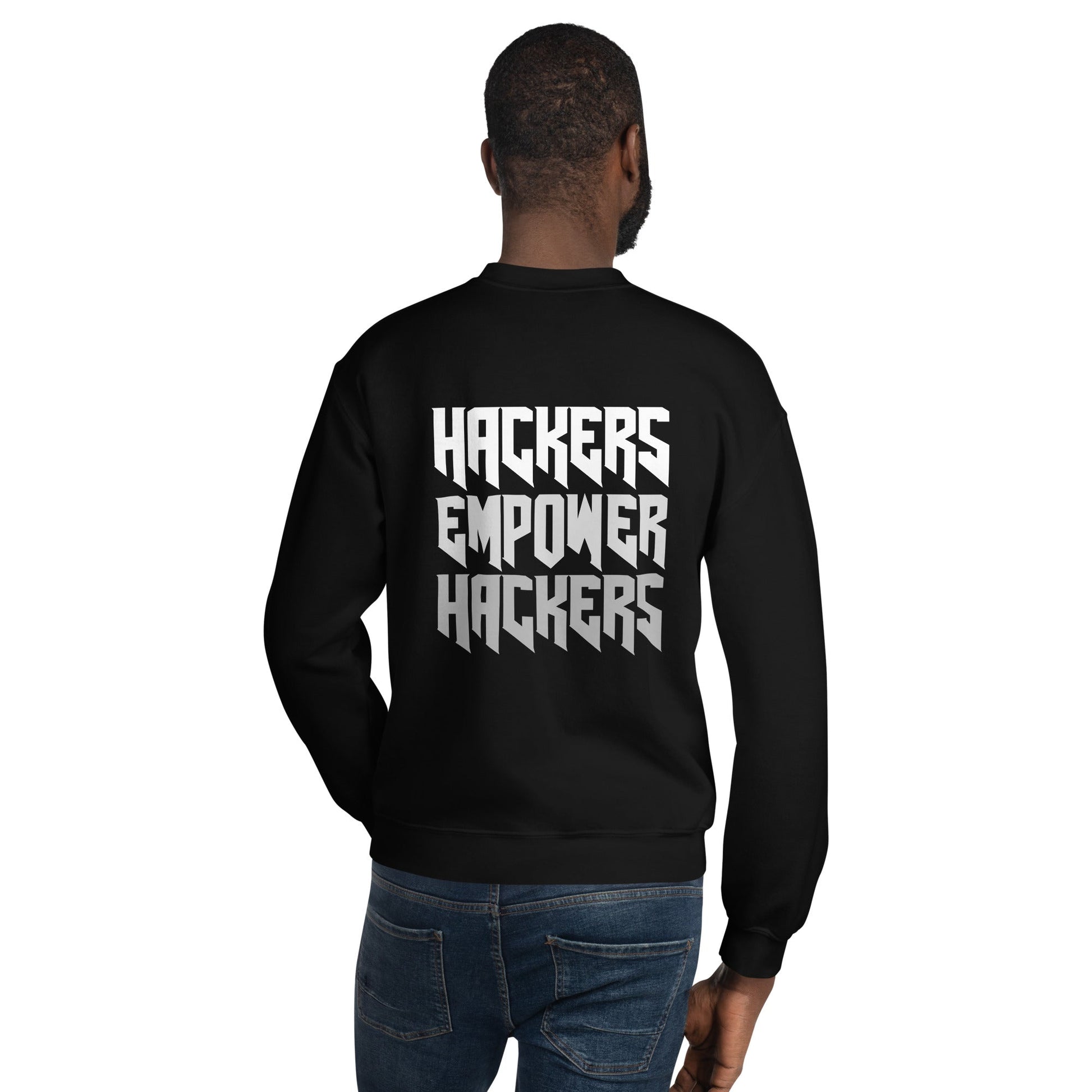 Hackers Empower Hackers V4 - Unisex Sweatshirt ( Back Print ) by DarkByteGear