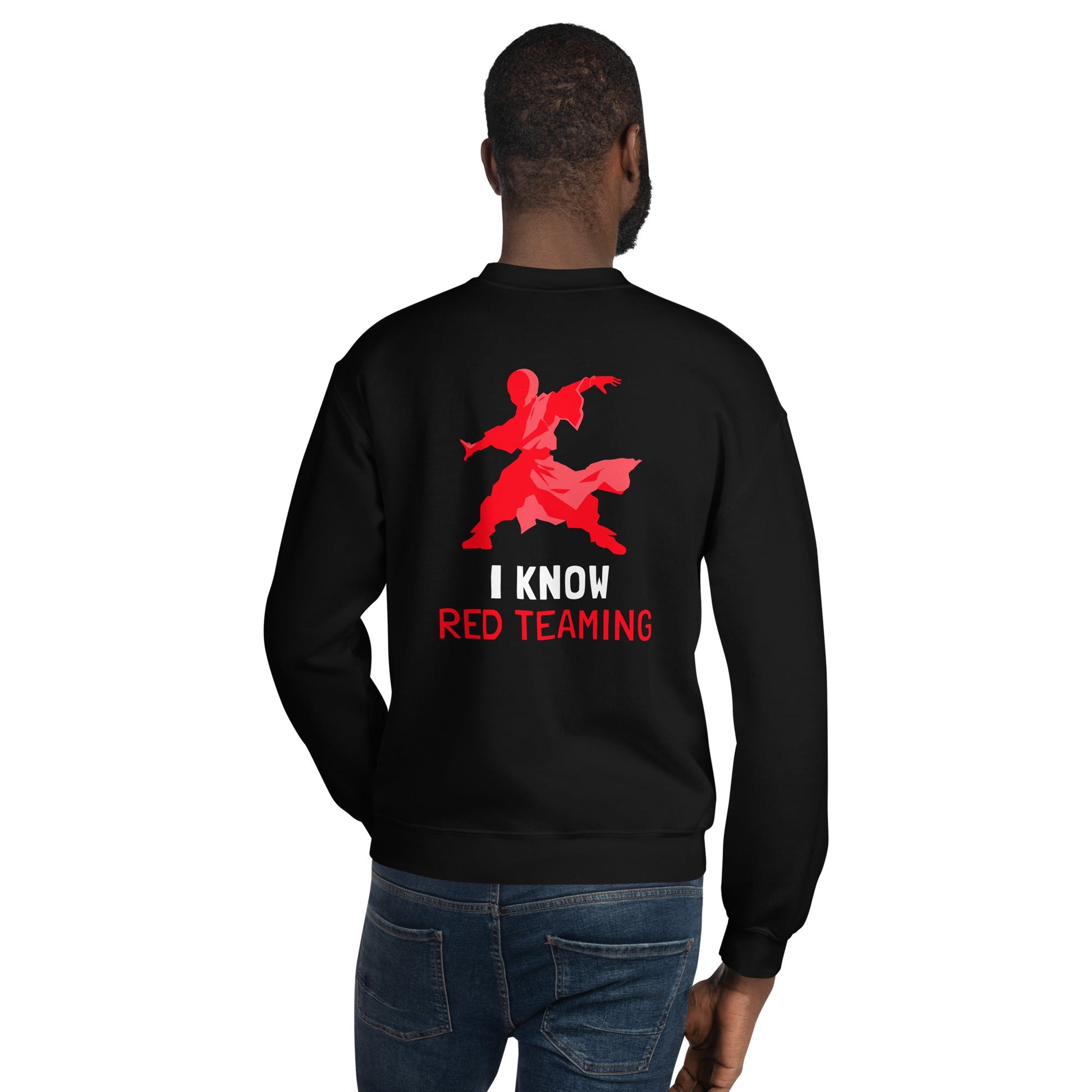 I Know Red Teaming - Unisex Sweatshirt ( Back Print ) by DarkByteGear