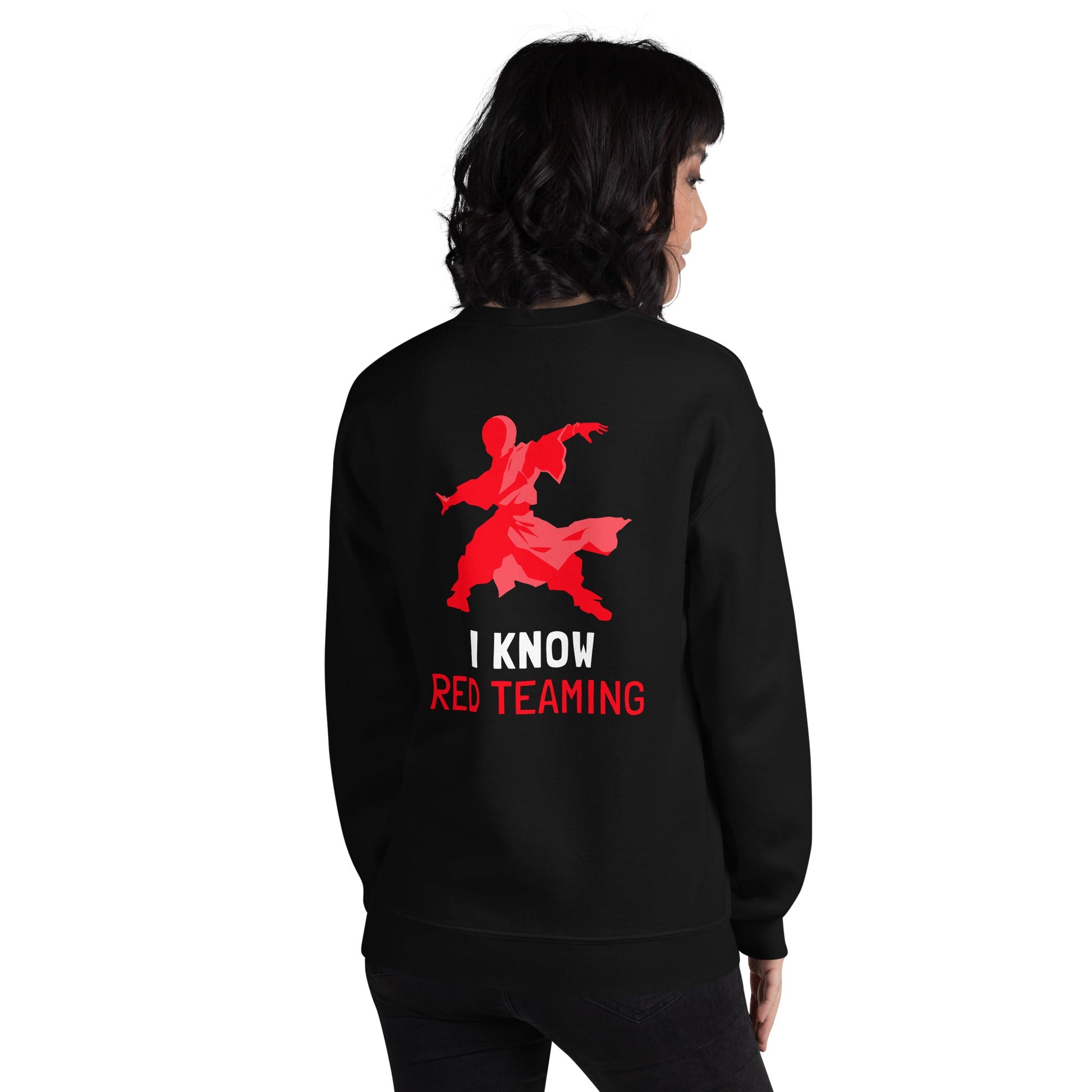 I Know Red Teaming - Unisex Sweatshirt ( Back Print ) by DarkByteGear