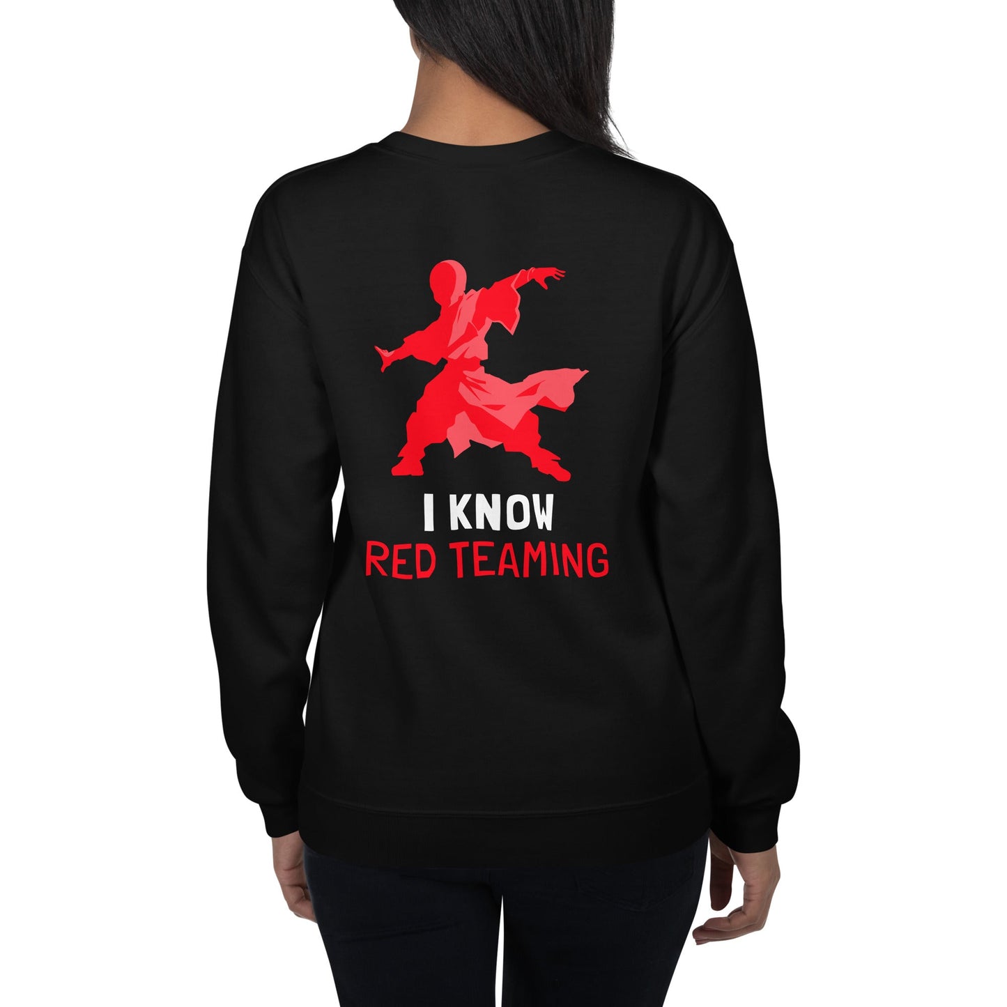 I Know Red Teaming - Unisex Sweatshirt ( Back Print ) by DarkByteGear