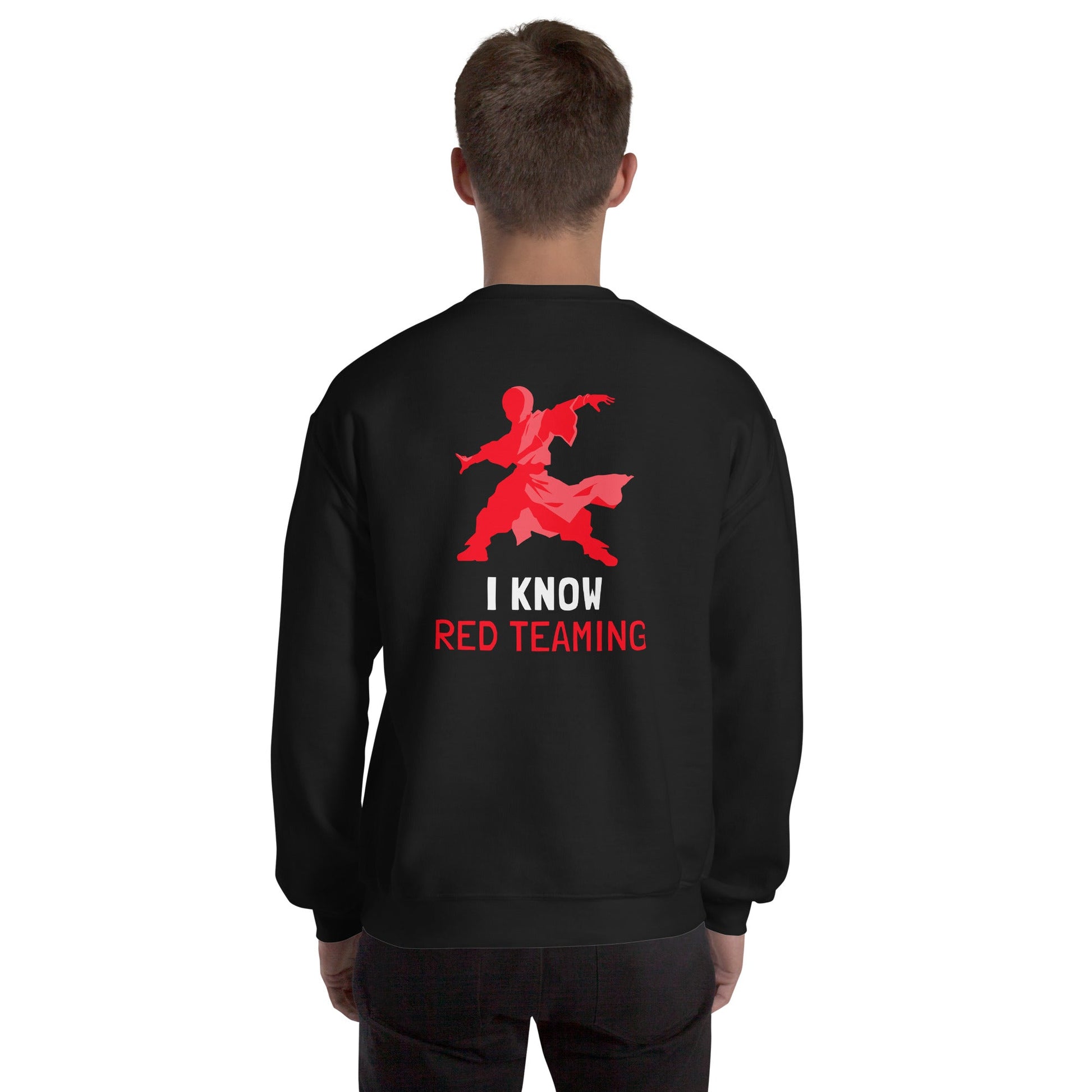 I Know Red Teaming - Unisex Sweatshirt ( Back Print ) by DarkByteGear