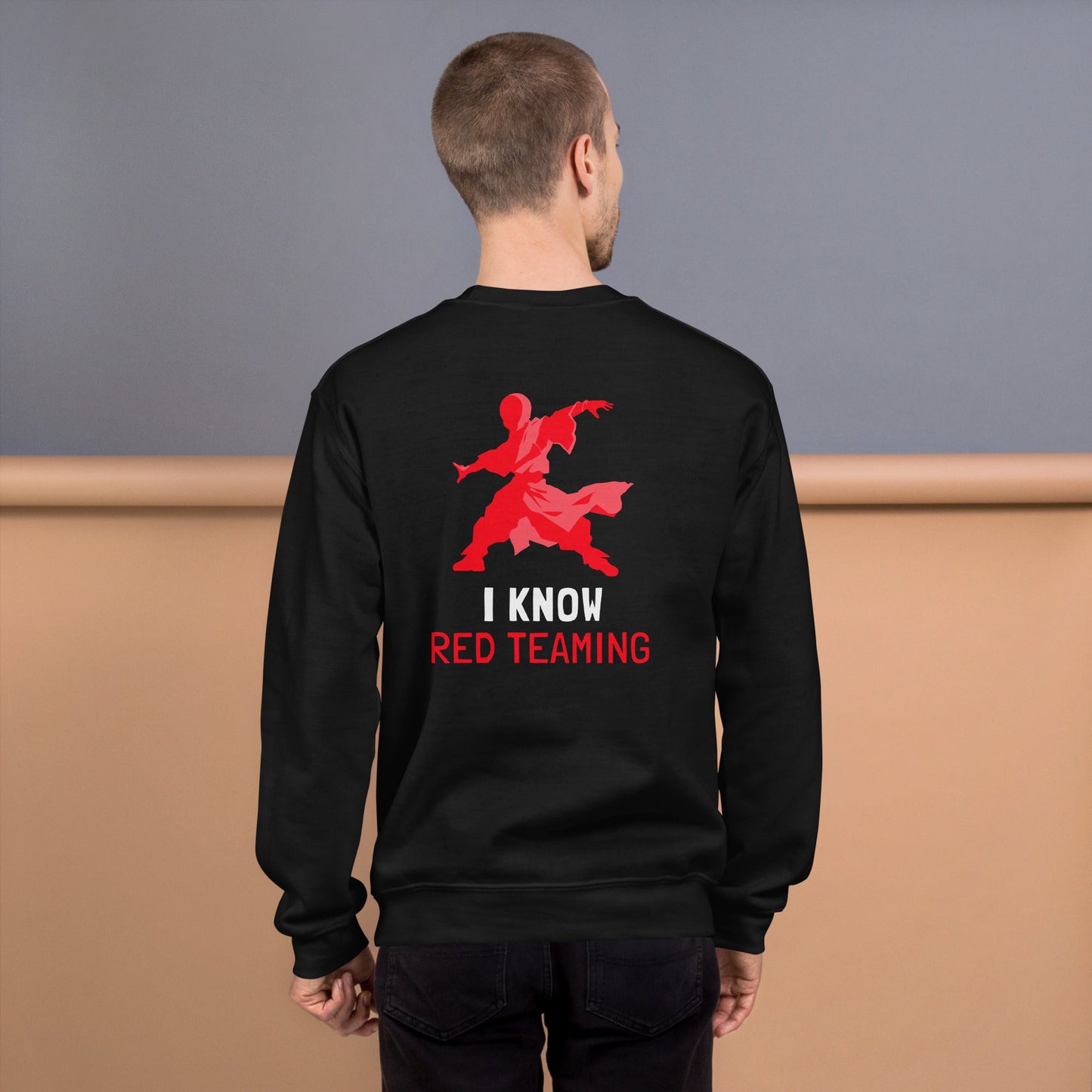 I Know Red Teaming - Unisex Sweatshirt ( Back Print ) by DarkByteGear