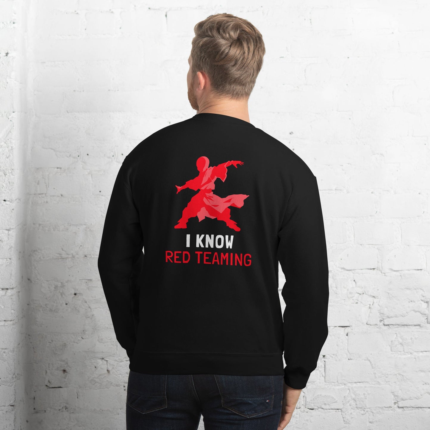I Know Red Teaming - Unisex Sweatshirt ( Back Print ) by DarkByteGear