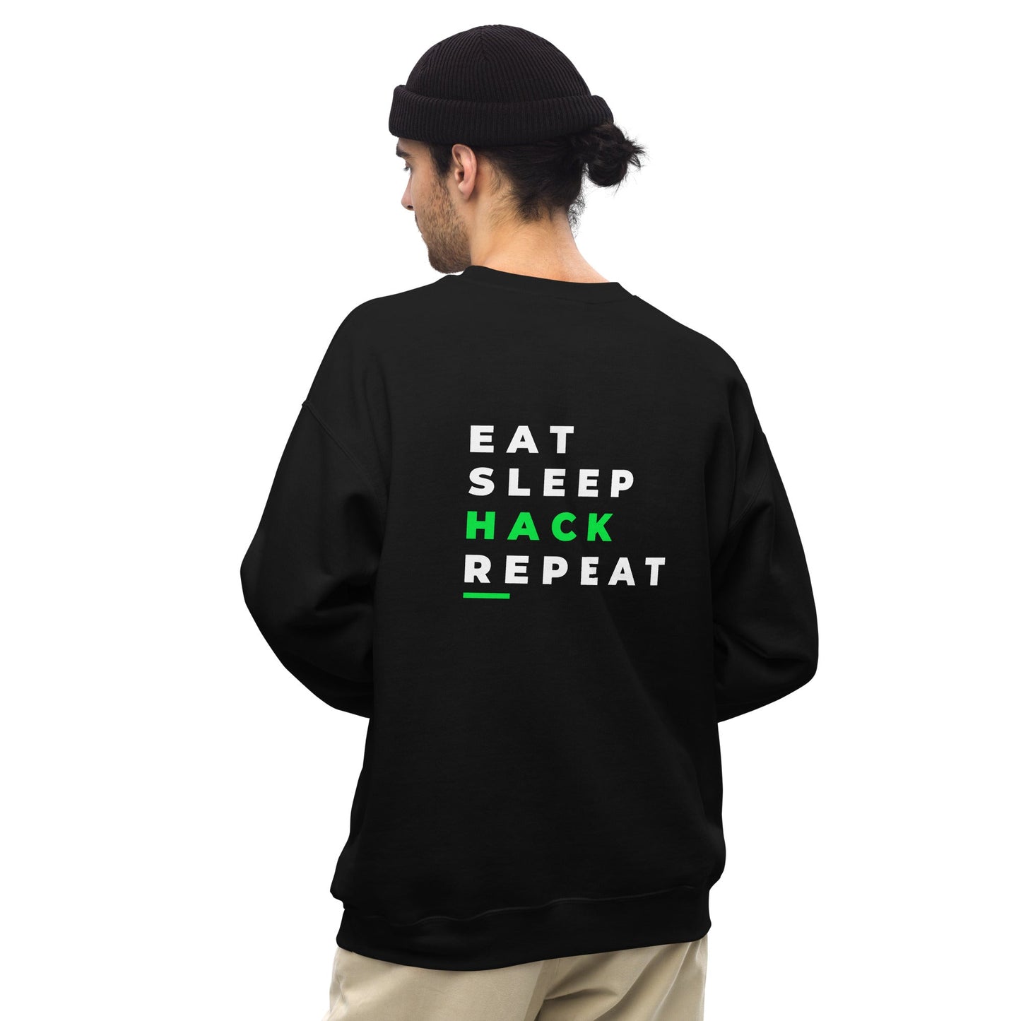 Eat, Sleep, Hack, Repeat V2 - Unisex Sweatshirt ( Back Print ) by DarkByteGear