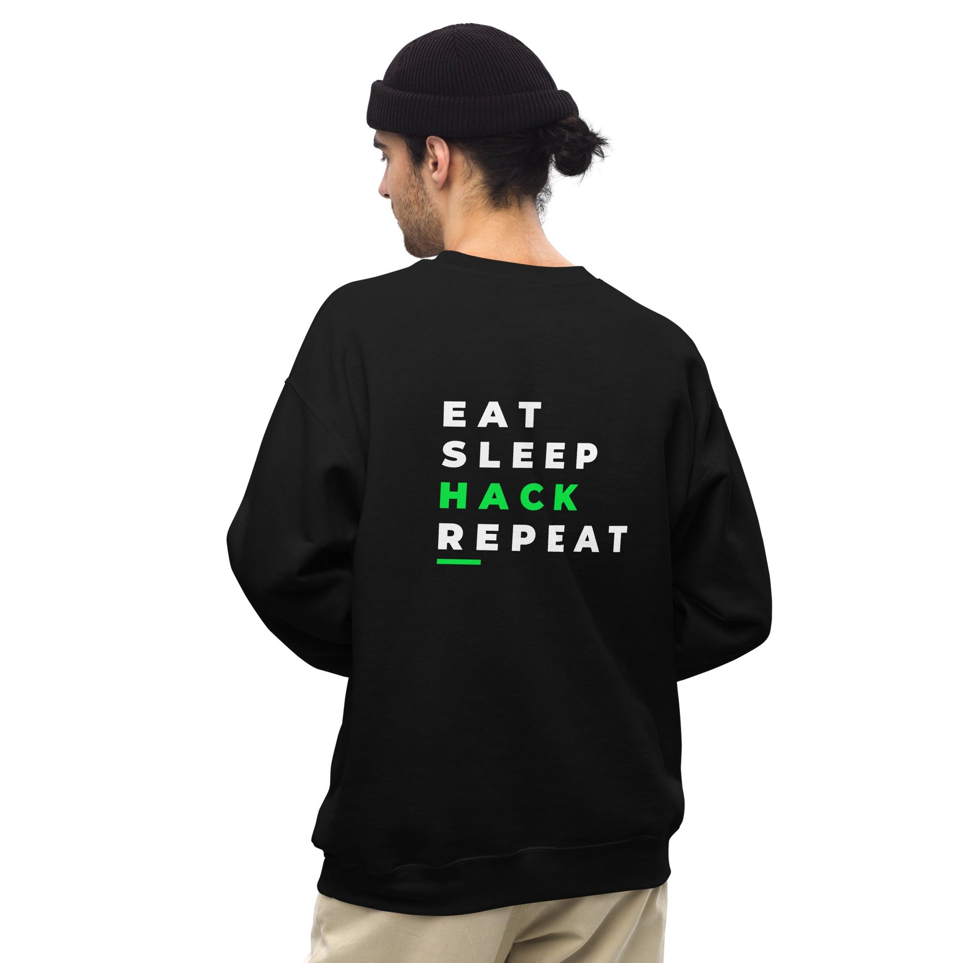 Eat, Sleep, Hack, Repeat V2 - Unisex Sweatshirt ( Back Print ) by DarkByteGear