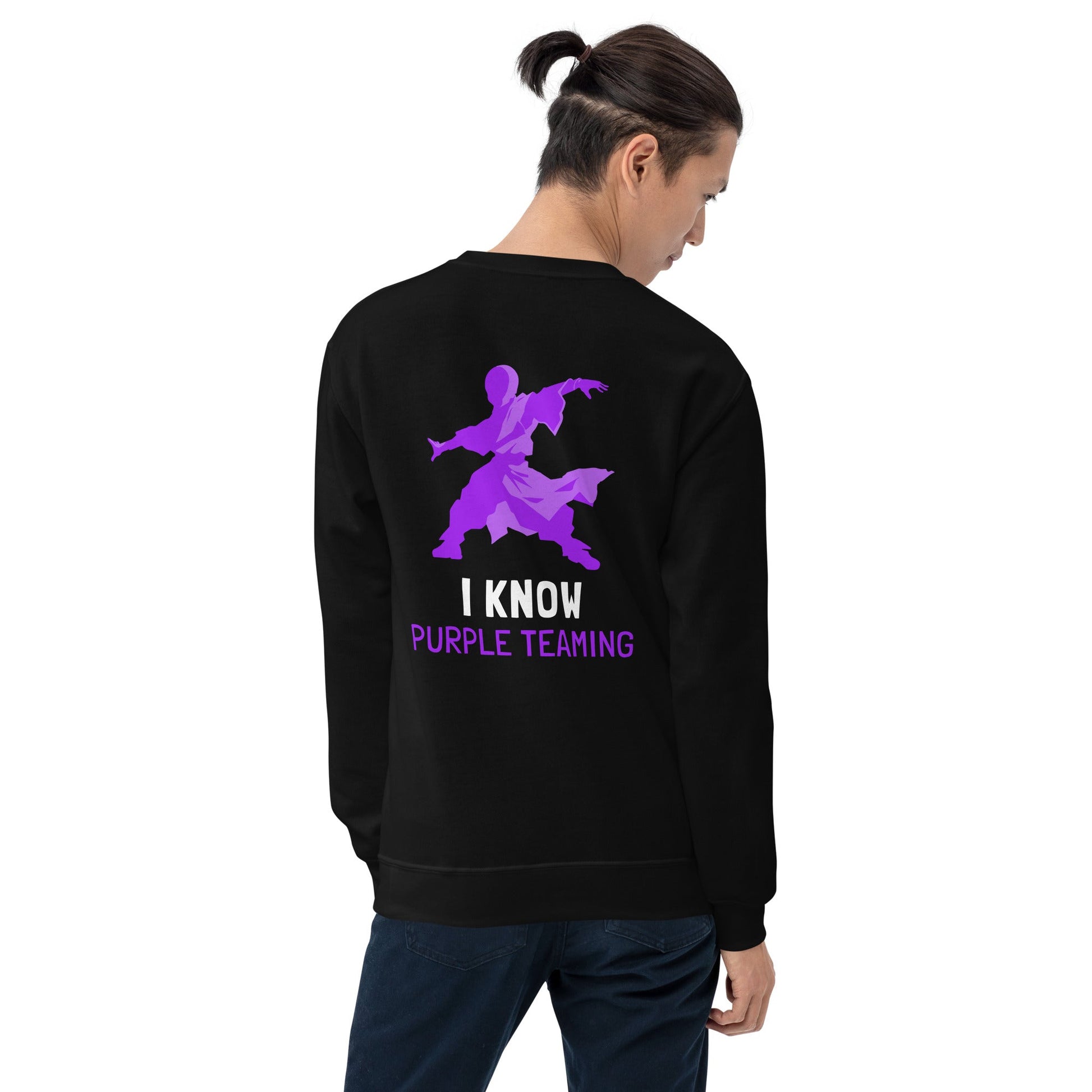I Know Purple Teaming - Unisex Sweatshirt ( Back Print ) by DarkByteGear