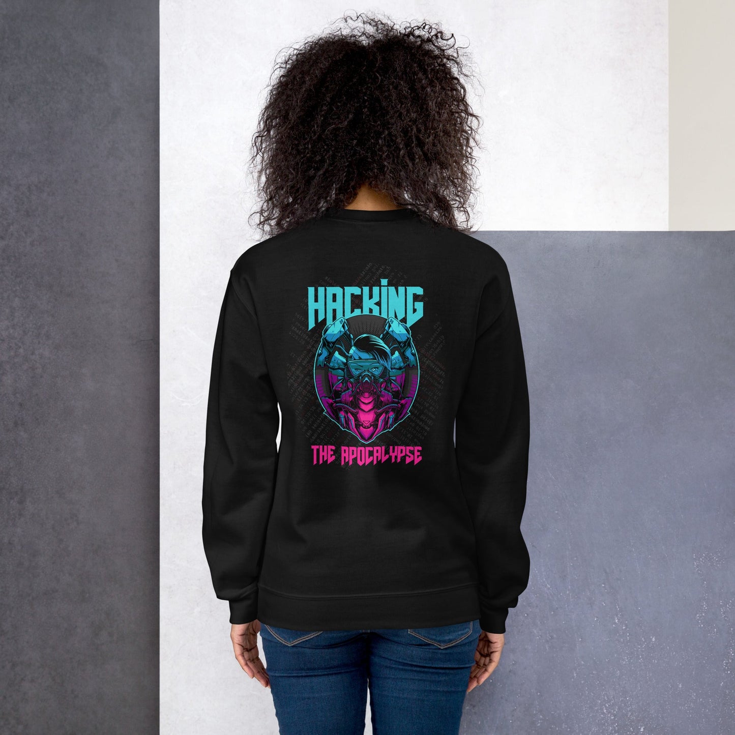 Hacking the apocalypse V2 - Unisex Sweatshirt ( Back Print ) by DarkByteGear