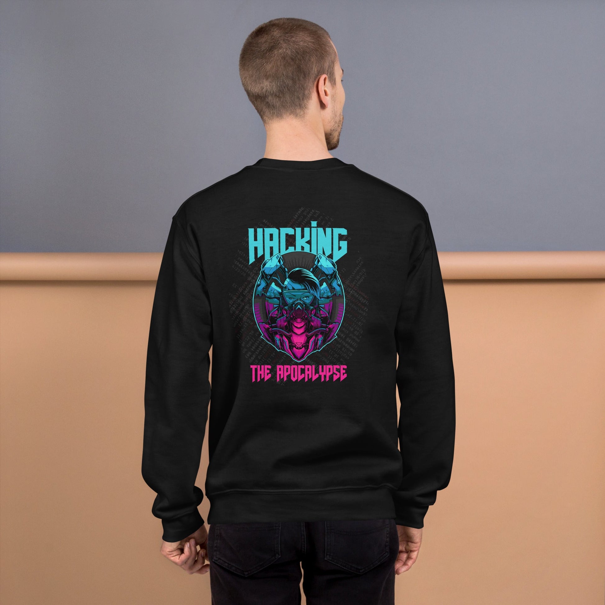 Hacking the apocalypse V2 - Unisex Sweatshirt ( Back Print ) by DarkByteGear