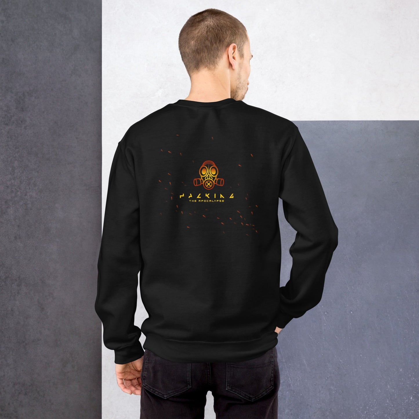Hacking the apocalypse - Unisex Sweatshirt ( Back Print ) by DarkByteGear