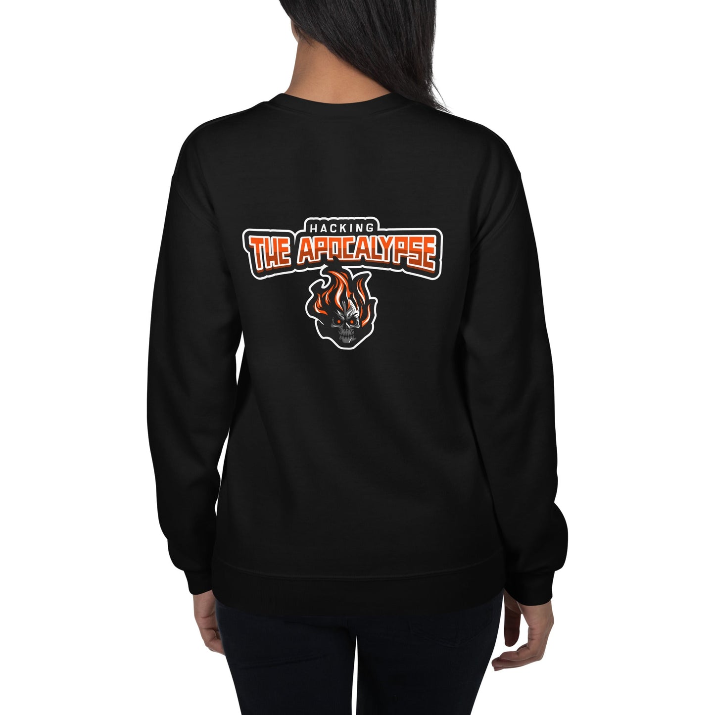 Hacking the Apocalypse V1 - Unisex Sweatshirt ( Back Print ) by DarkByteGear