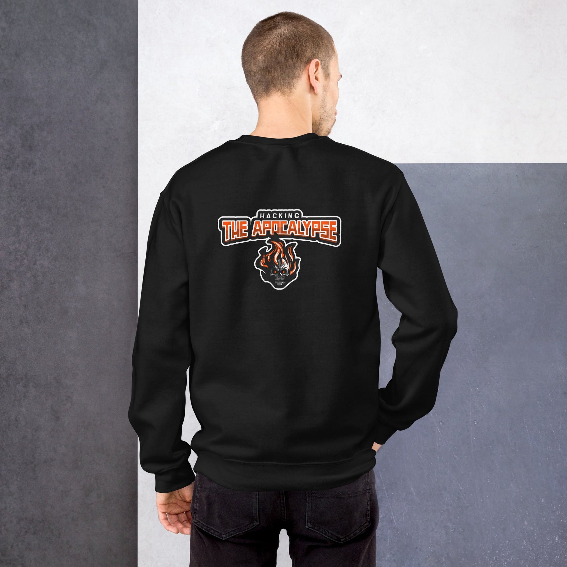 Hacking the Apocalypse V1 - Unisex Sweatshirt ( Back Print ) by DarkByteGear