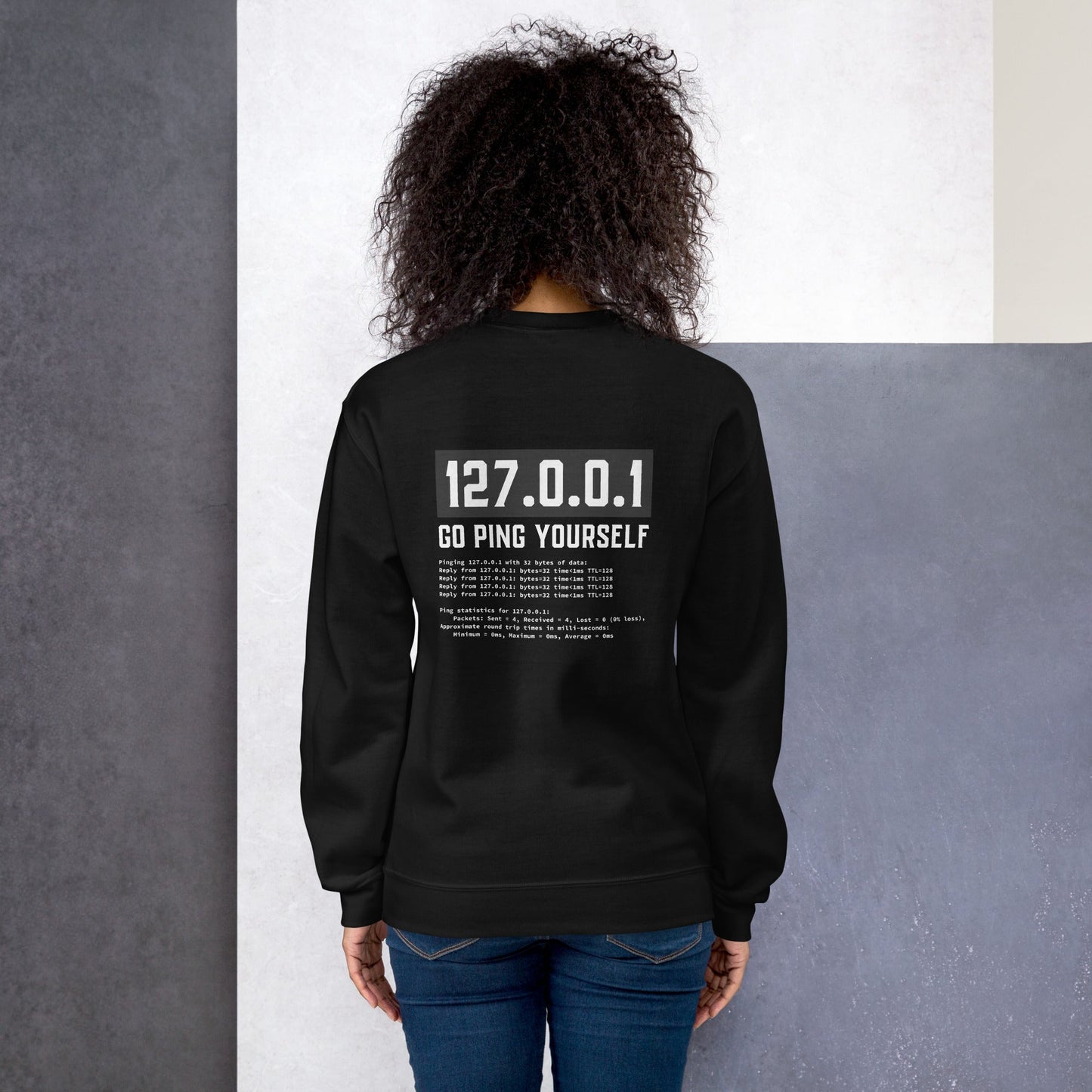 Go ping yourself - Unisex Sweatshirt ( Back Print ) by DarkByteGear