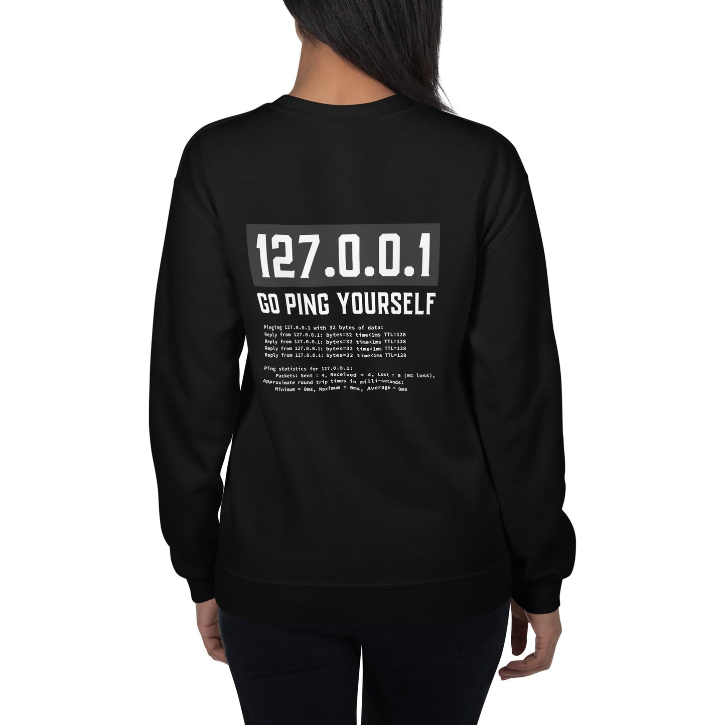 Go ping yourself - Unisex Sweatshirt ( Back Print ) by DarkByteGear