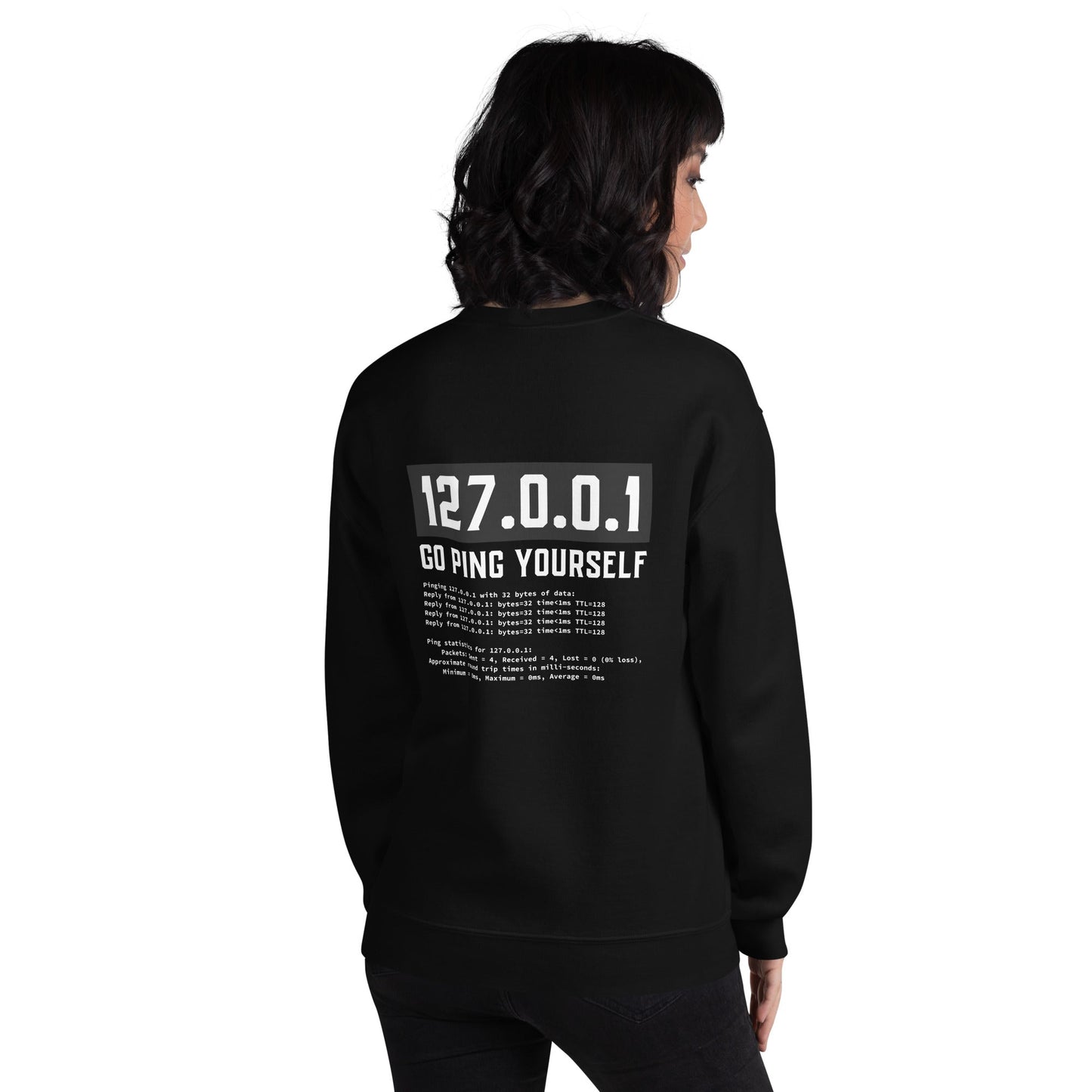 Go ping yourself - Unisex Sweatshirt ( Back Print ) by DarkByteGear