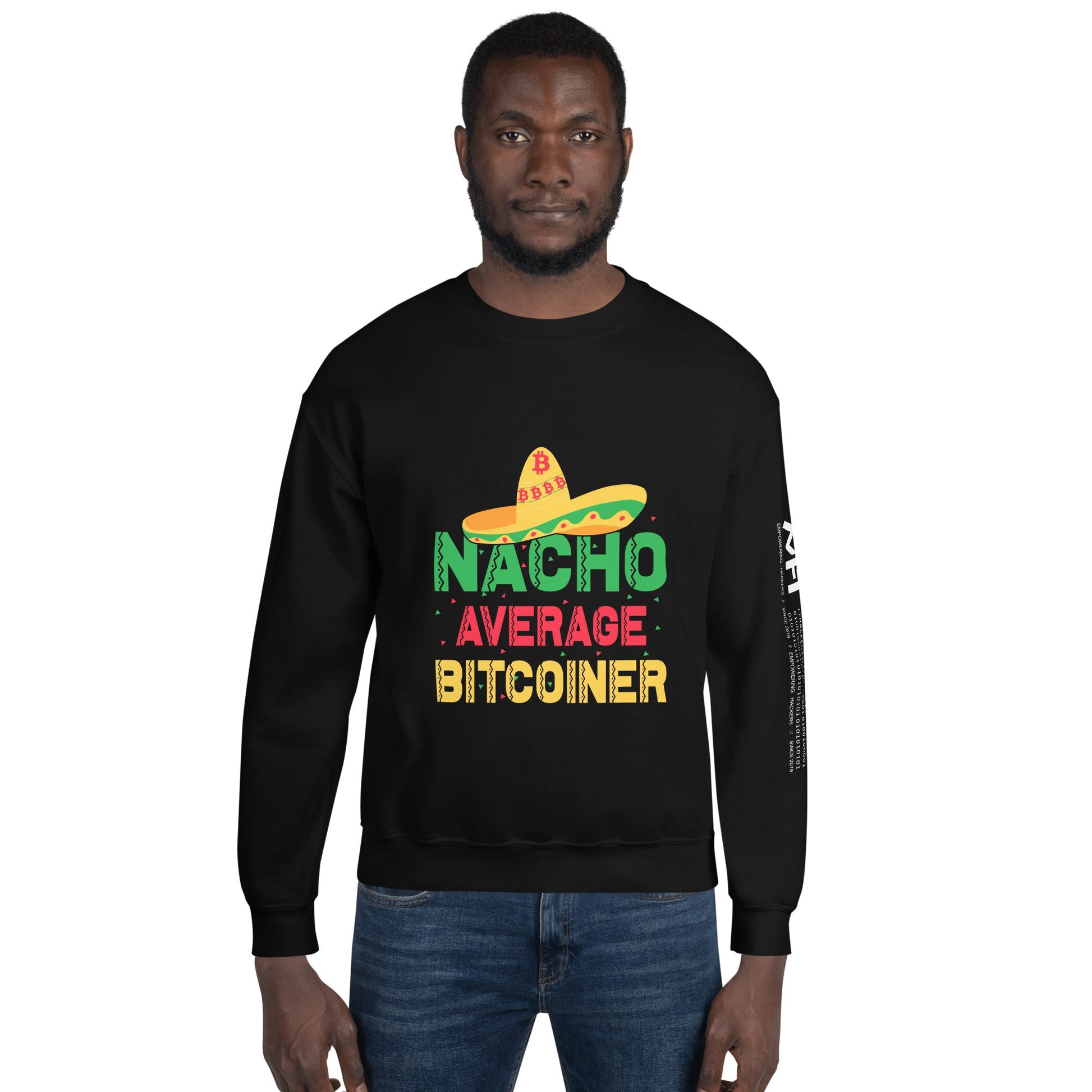 Nacho Average Bitcoiner Unisex Sweatshirt by DarkByteGear