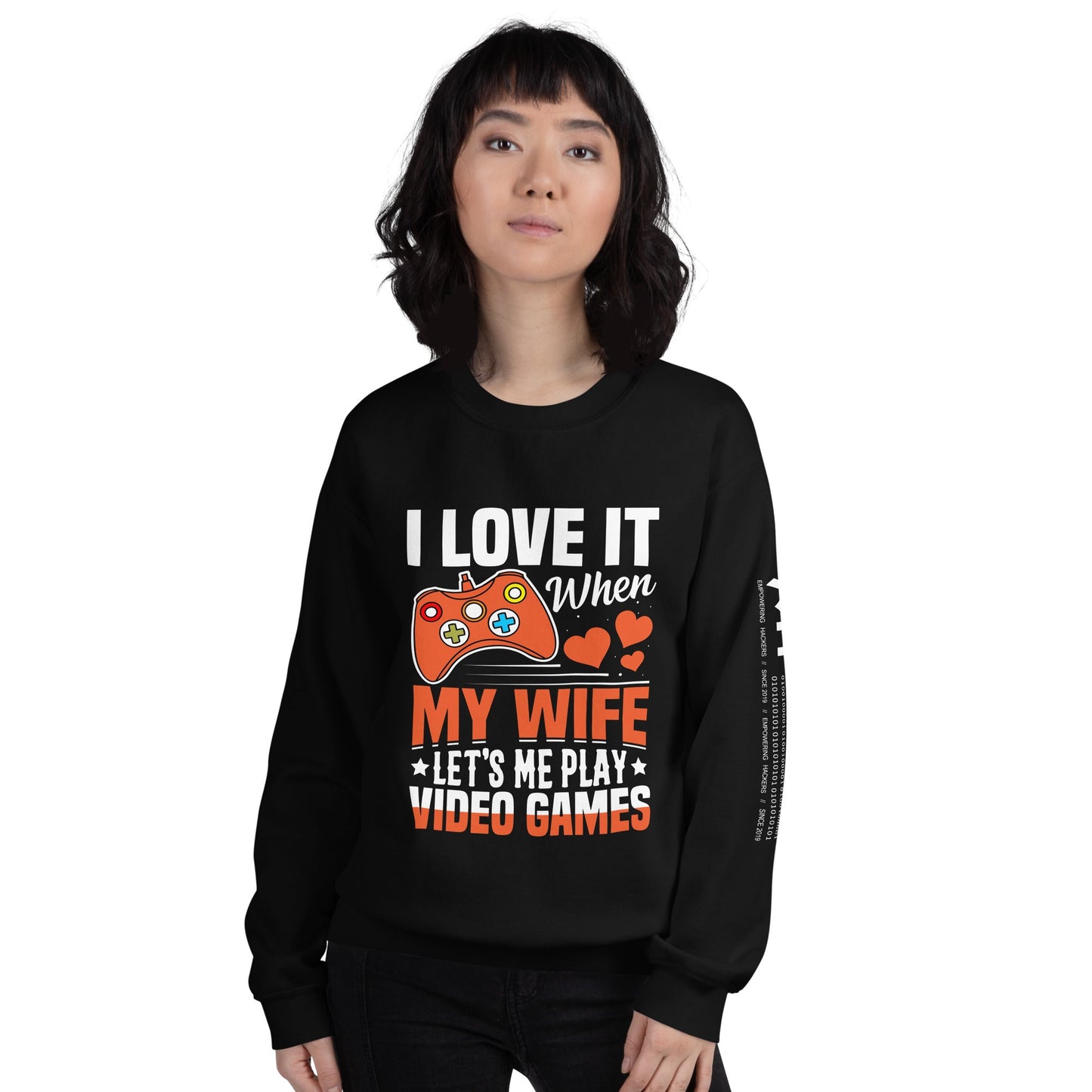 I love it when My wife Let me Play Videogames Unisex Sweatshirt by DarkByteGear