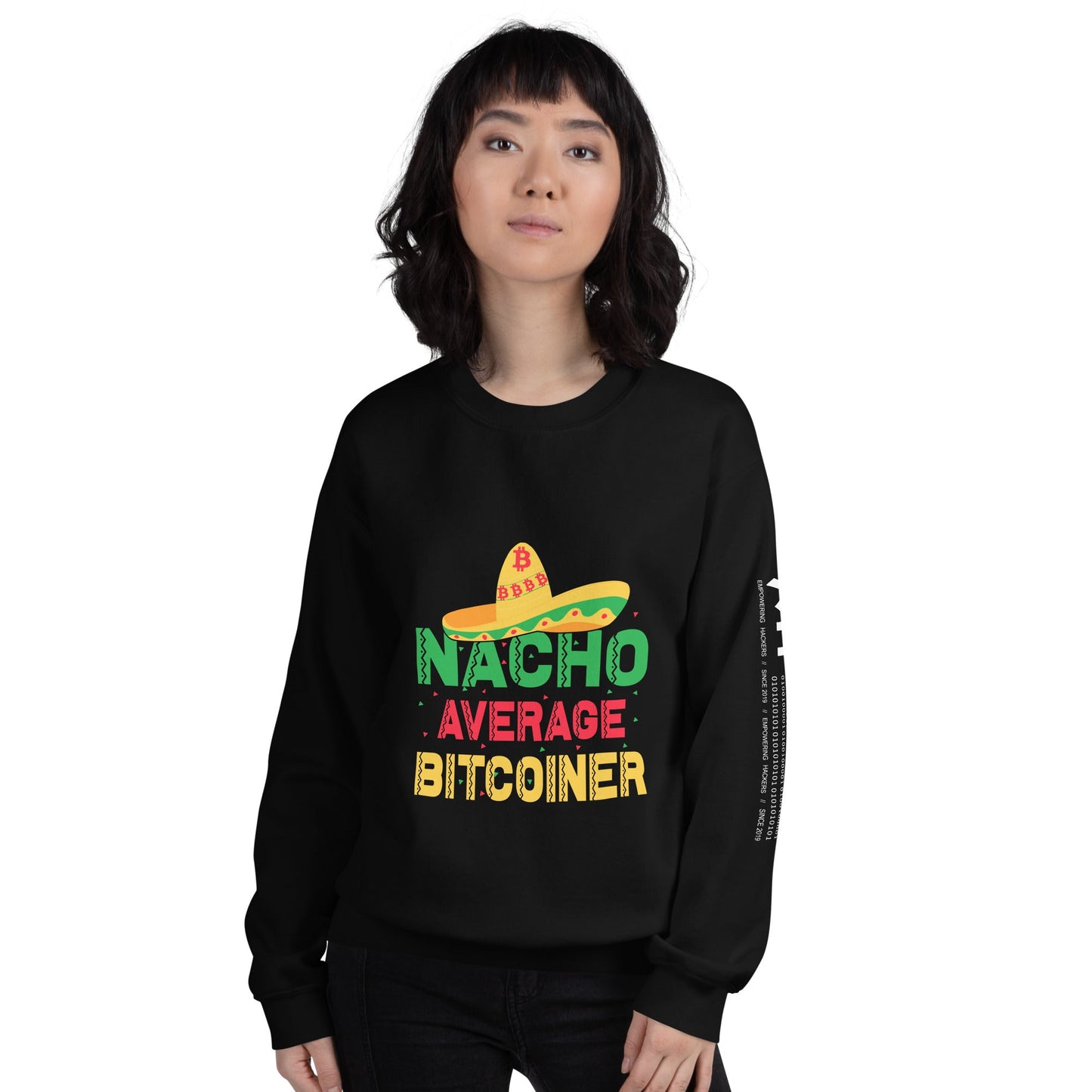 Nacho Average Bitcoiner Unisex Sweatshirt by DarkByteGear