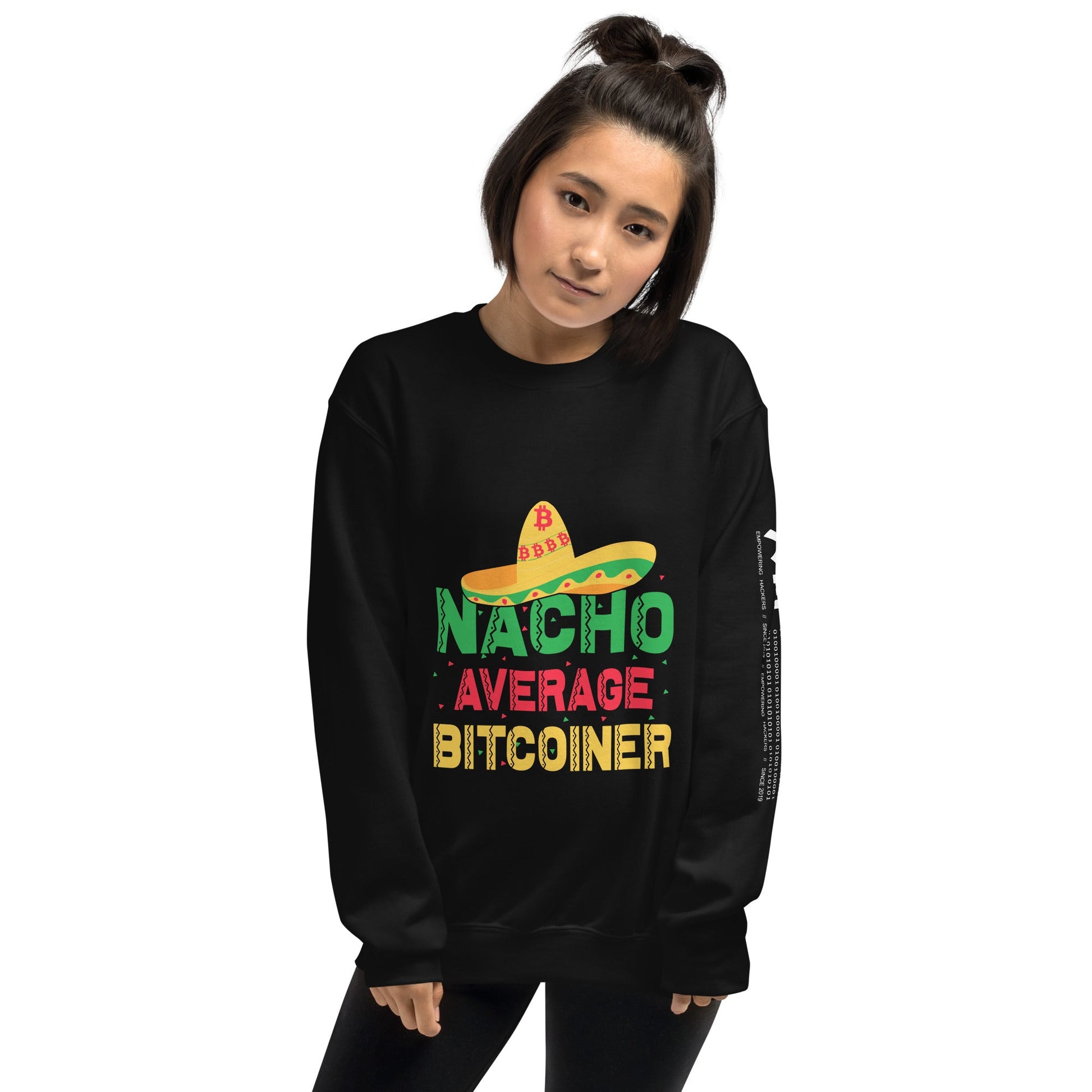 Nacho Average Bitcoiner Unisex Sweatshirt by DarkByteGear
