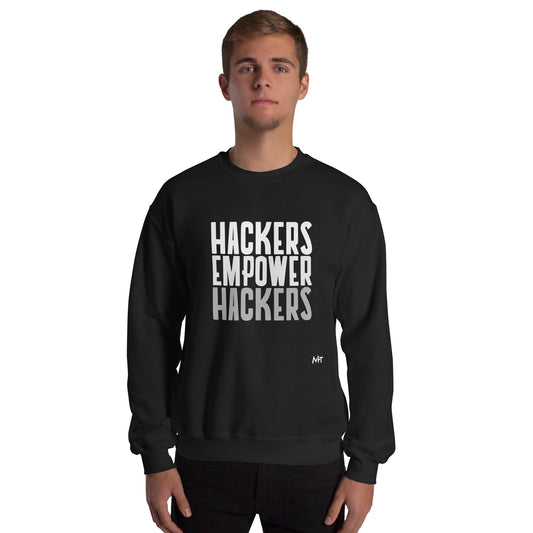 Hackers Empower Hackers - Unisex Sweatshirt by DarkByteGear