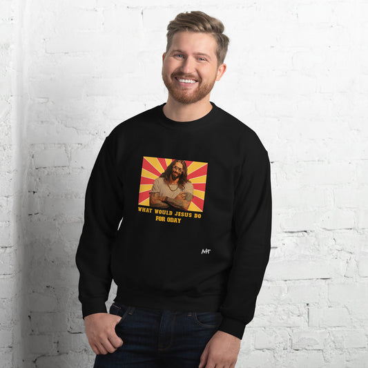 What would Jesus do for 0day v1 - Unisex Sweatshirt by DarkByteGear