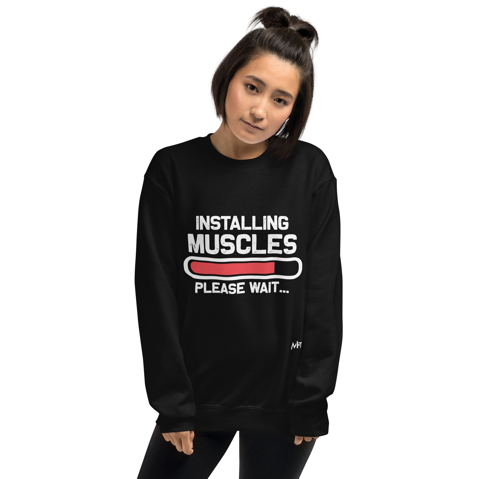 Installing Muscles Please Wait.... - Unisex Sweatshirt by DarkByteGear