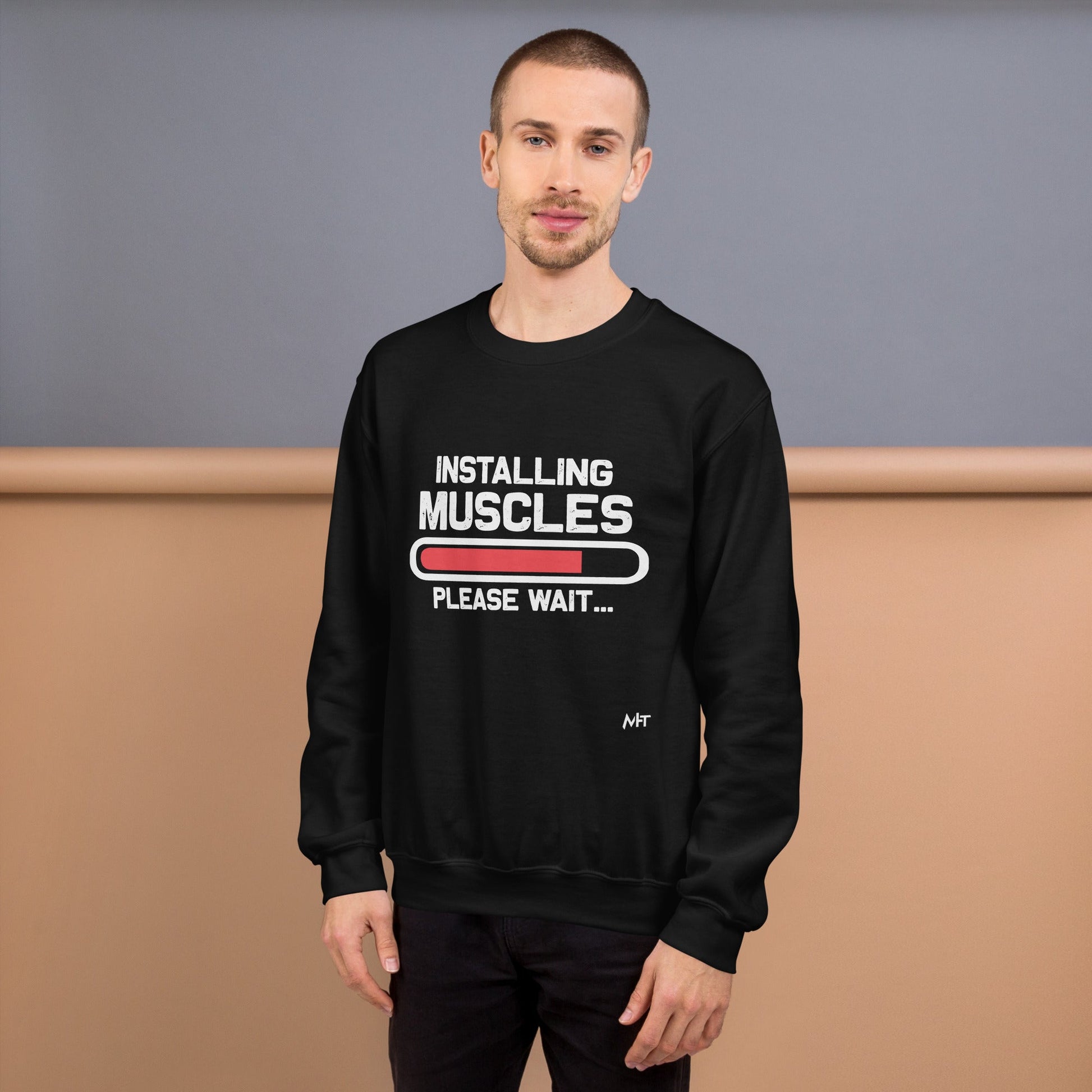 Installing Muscles Please Wait.... - Unisex Sweatshirt by DarkByteGear