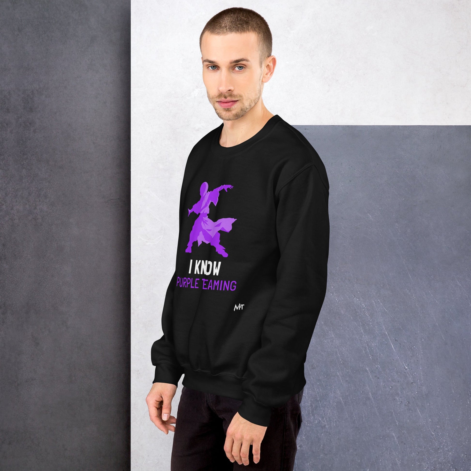 I Know Purple Teaming - Unisex Sweatshirt by DarkByteGear