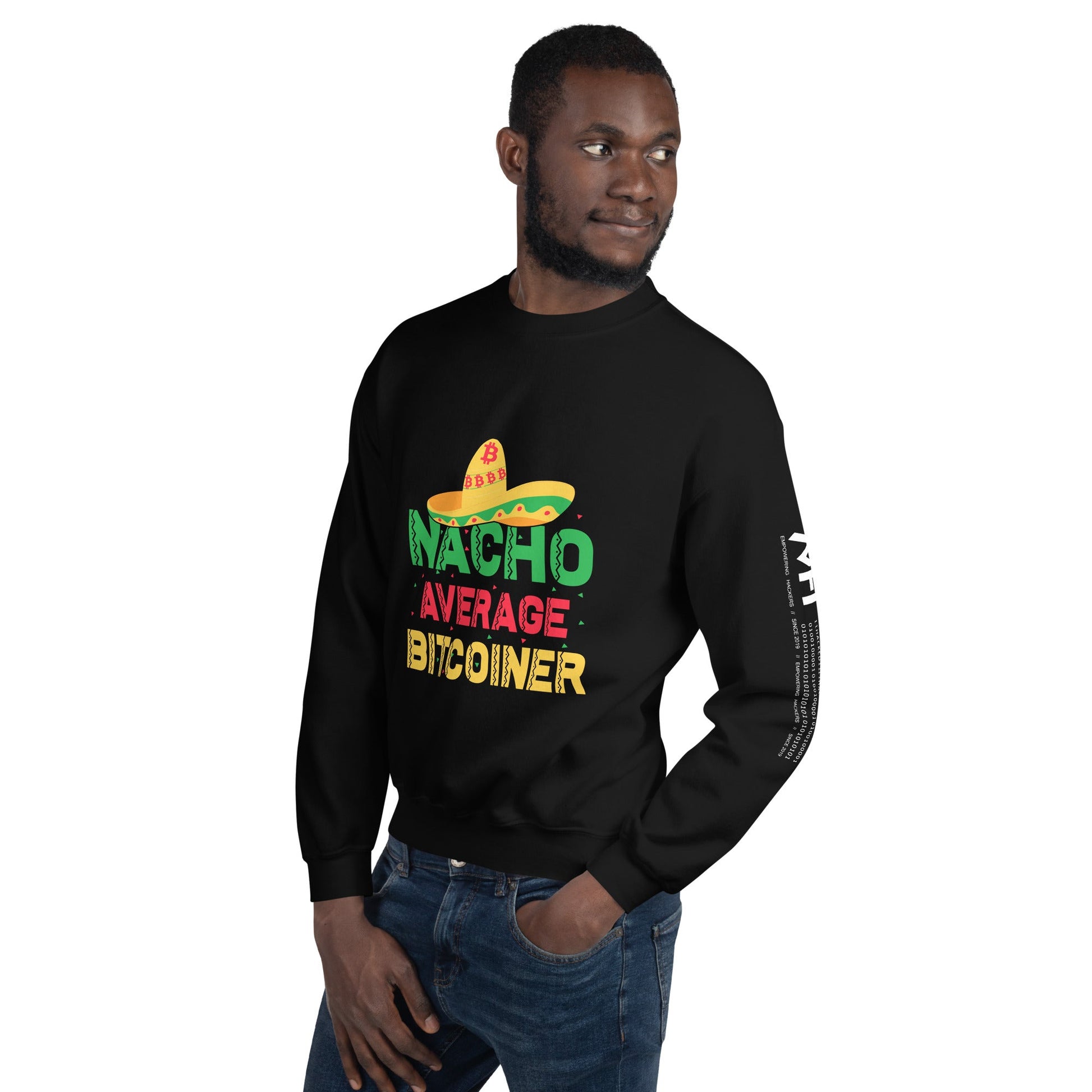 Nacho Average Bitcoiner Unisex Sweatshirt by DarkByteGear