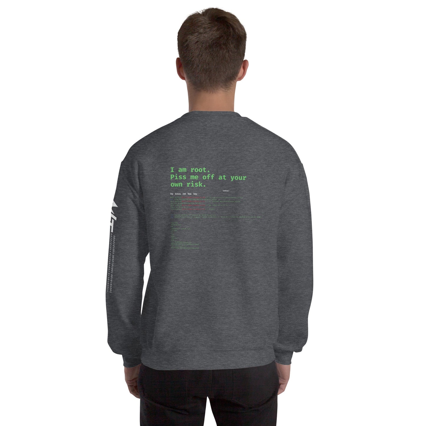 I am root, Piss me off at your own risk - Unisex Sweatshirt ( Back Print ) by DarkByteGear