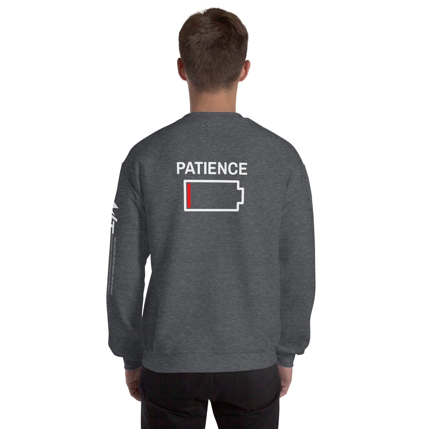 Patience - Unisex Sweatshirt ( Back Print ) by DarkByteGear